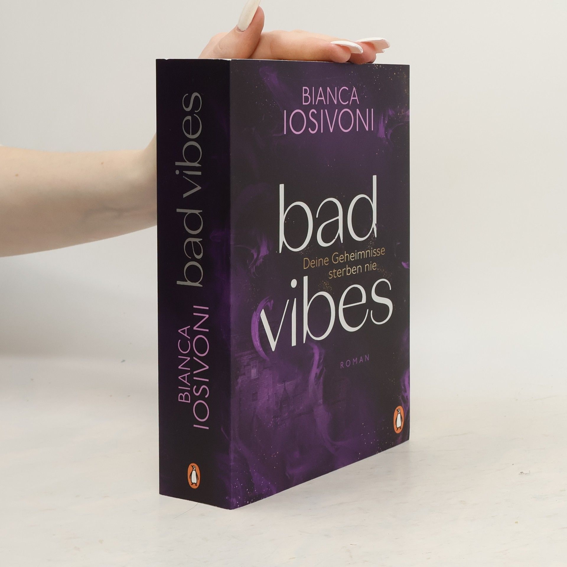 Bianca Iosivoni Bad Vibes