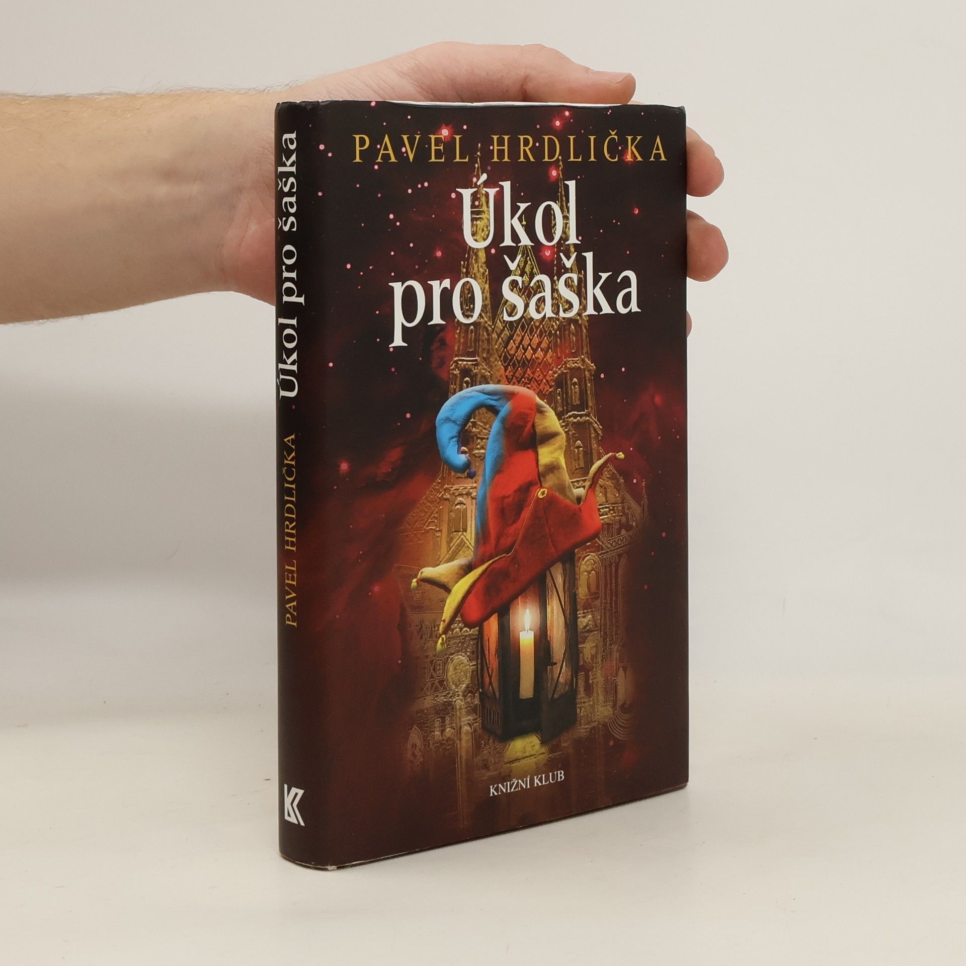 Pavel Hrdlička Úkol pro šaška