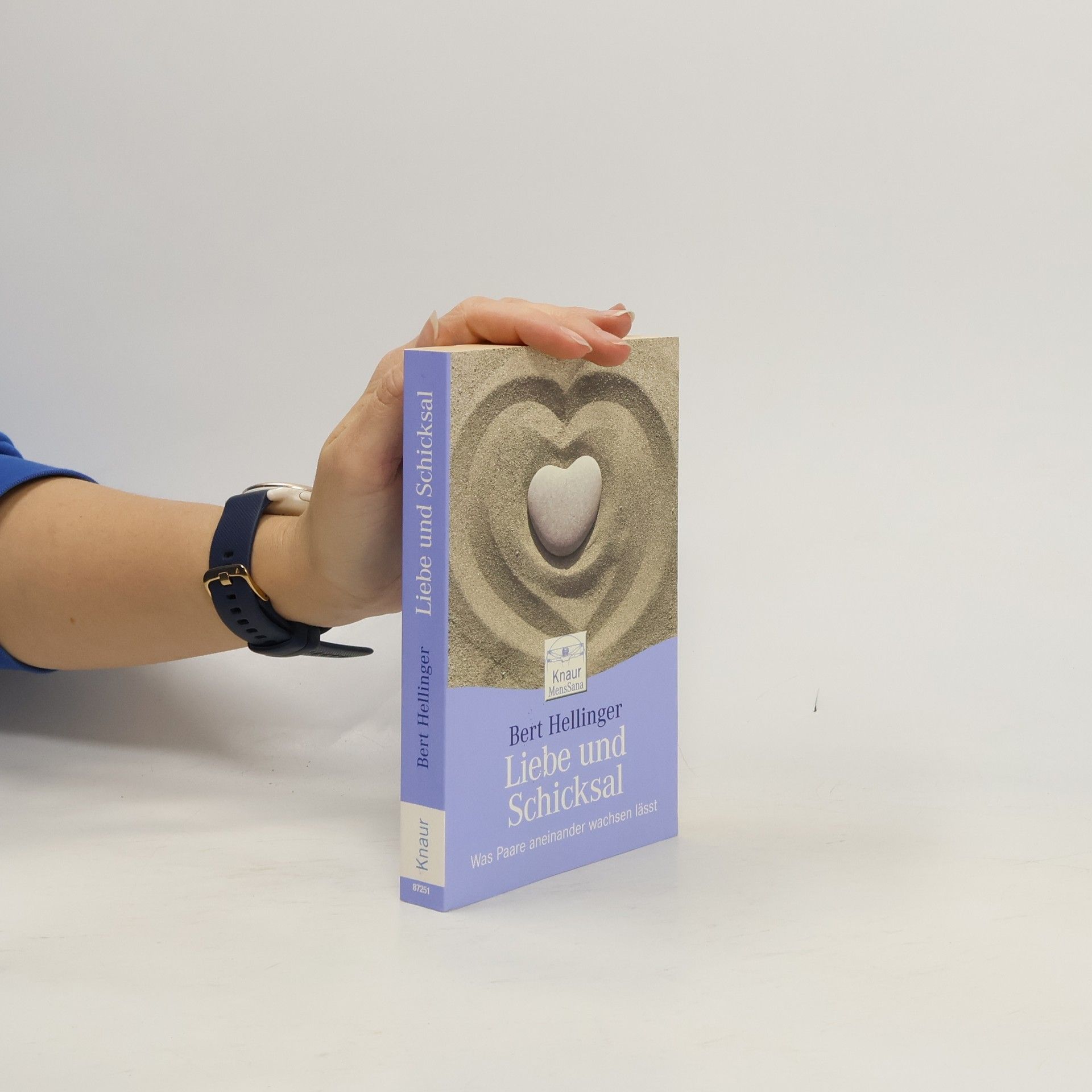 Bert Hellinger Liebe und Schicksal