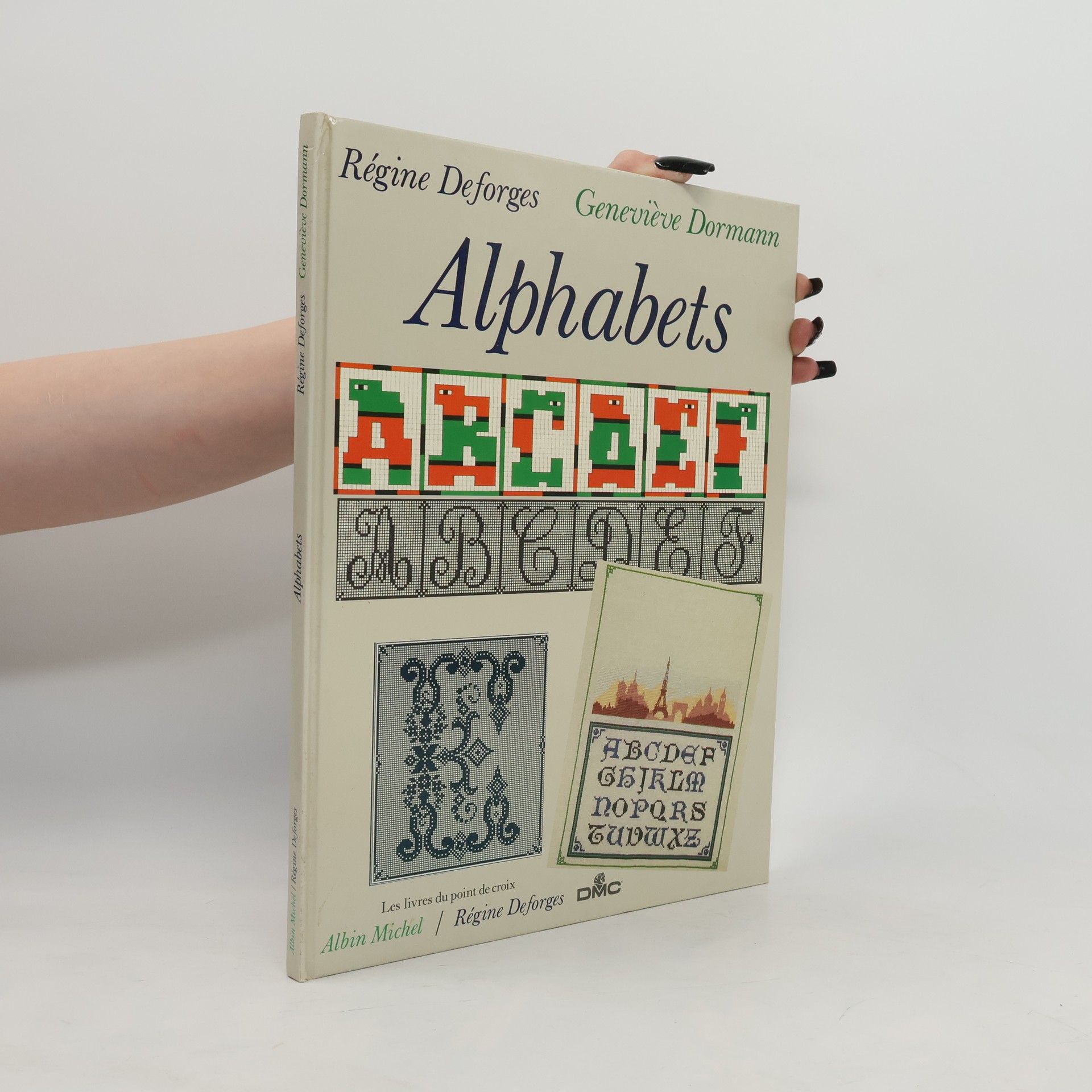 Régine Deforges Alphabets