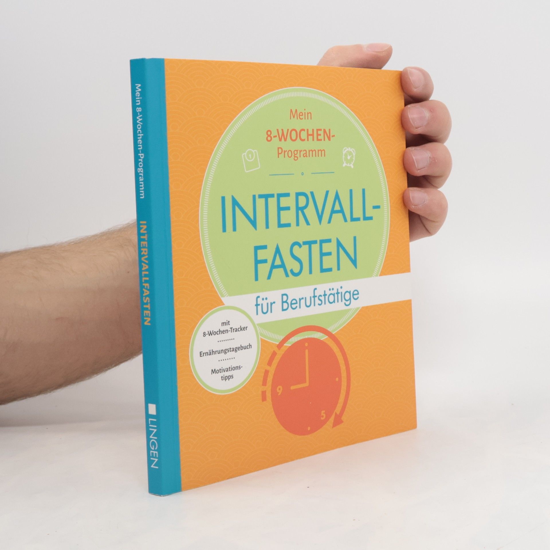 Eberhard J. Wormer Mein 8-Wochenprogramm. Intervallfasten für Berufstätige