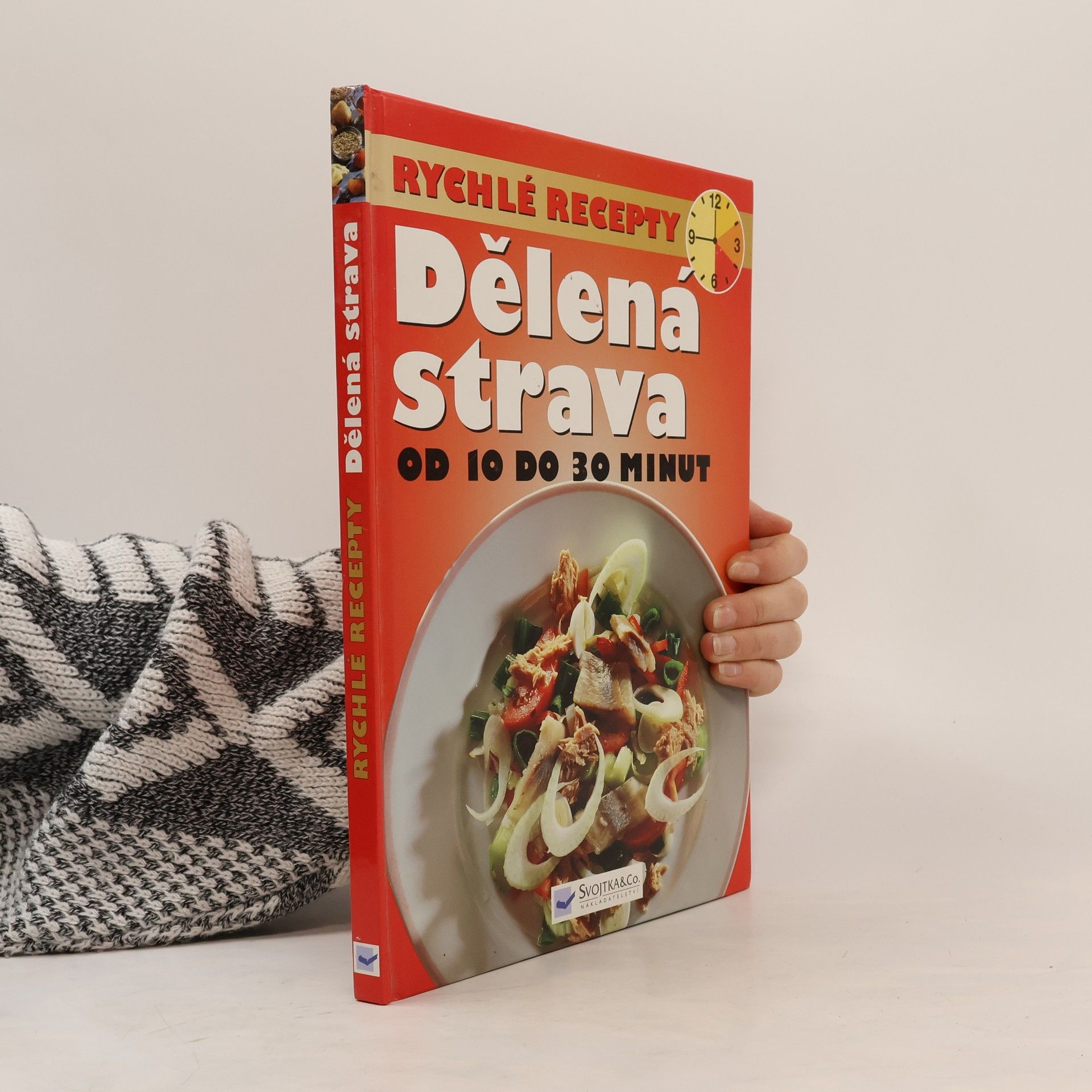 Auteurscollectief Dělená strava : rychlé recepty : od 10 do 30 minut od 10 do 30 minut