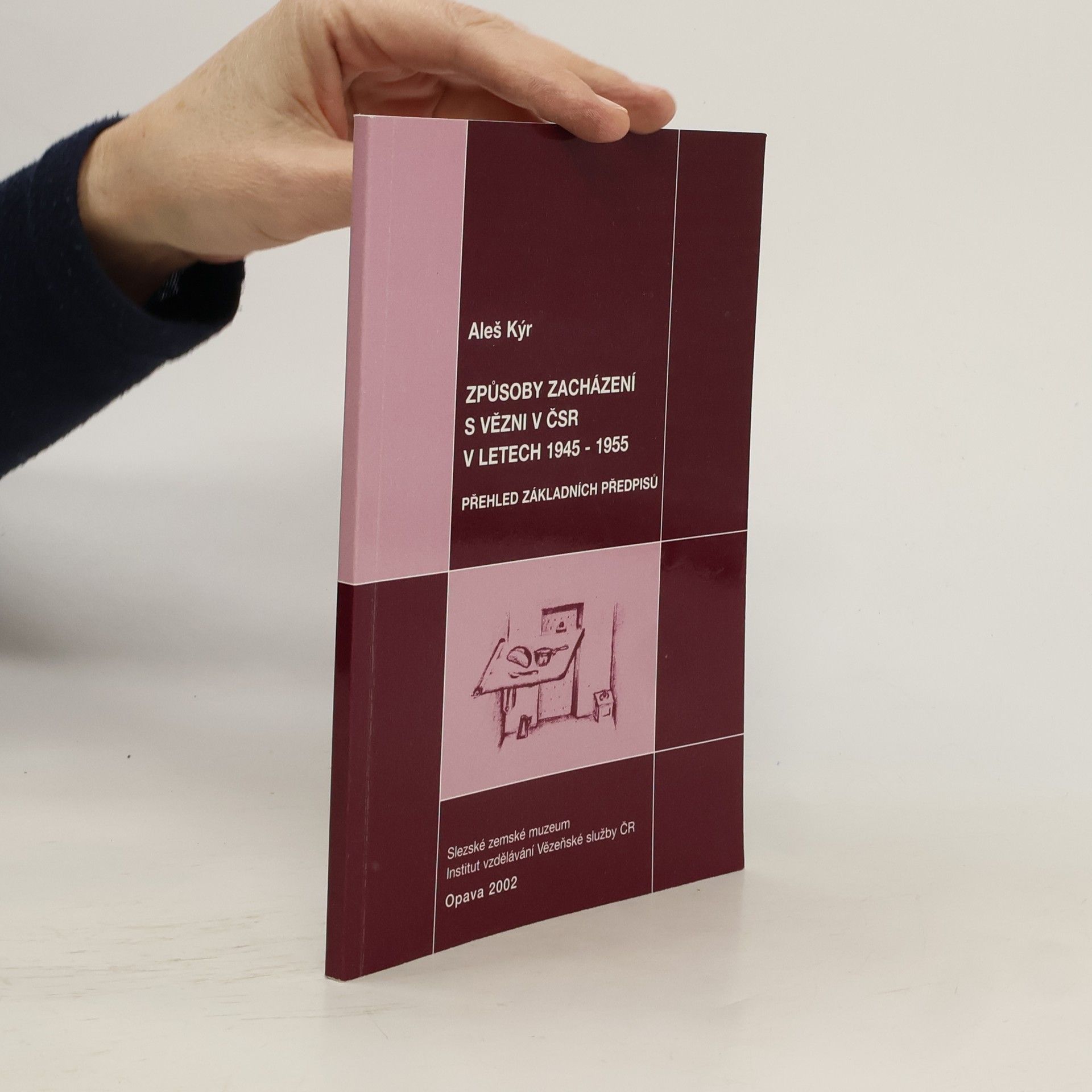 Způsoby zacházení s vězni v ČSR v letech 1945 - 1955