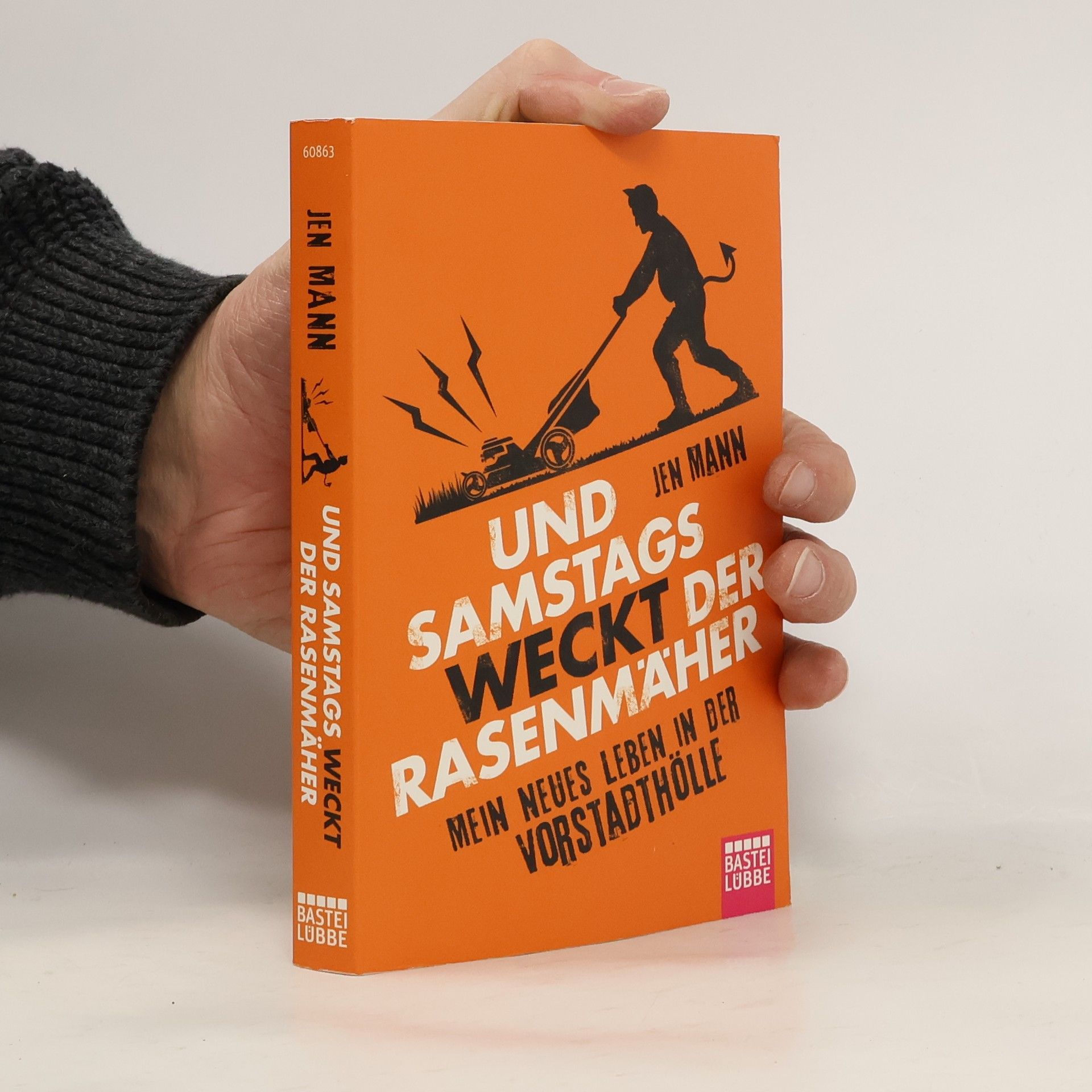 Jen Mann Und Samstags weckt der Rasenmäher