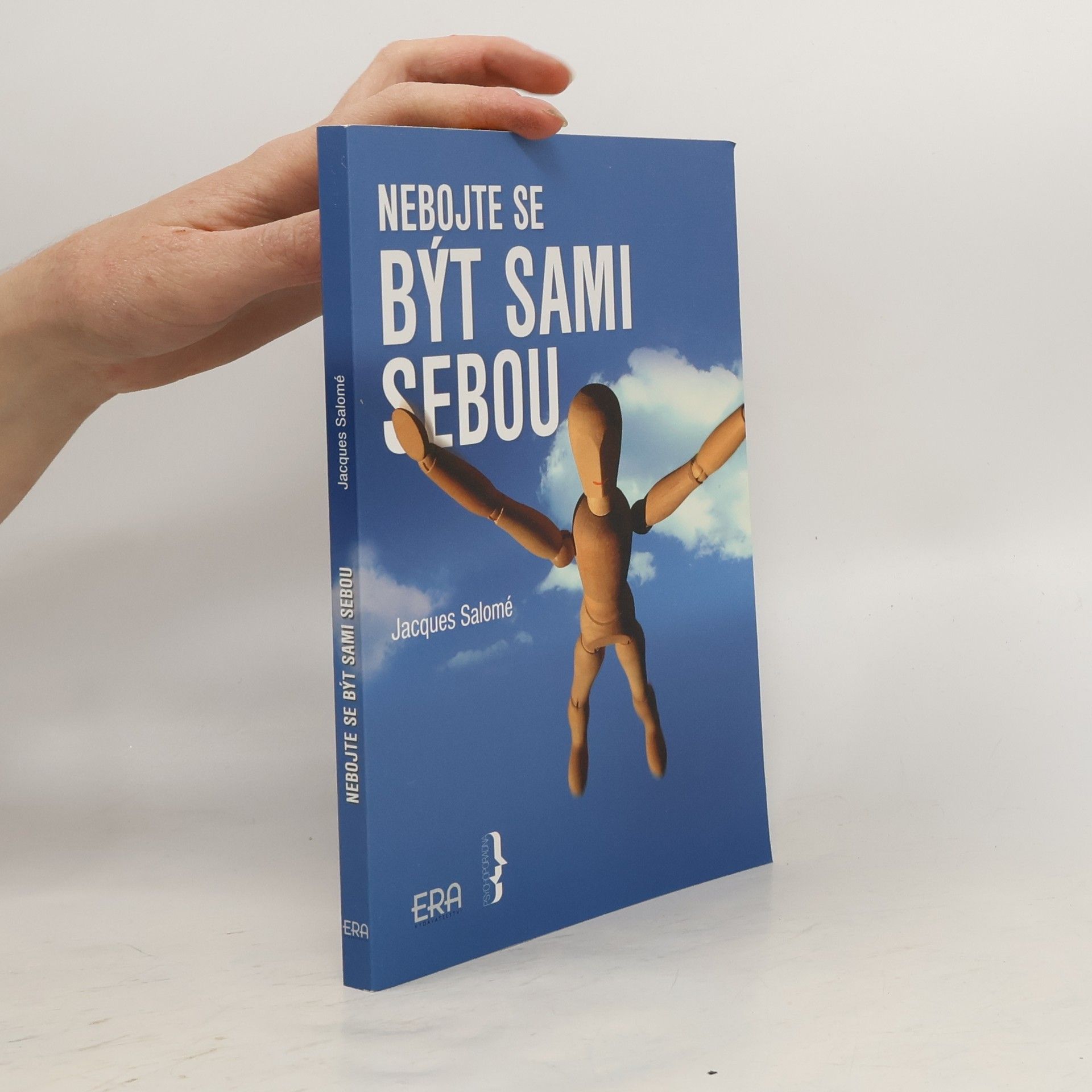 Nebojte se být sami sebou: Umění vnitřní komunikace