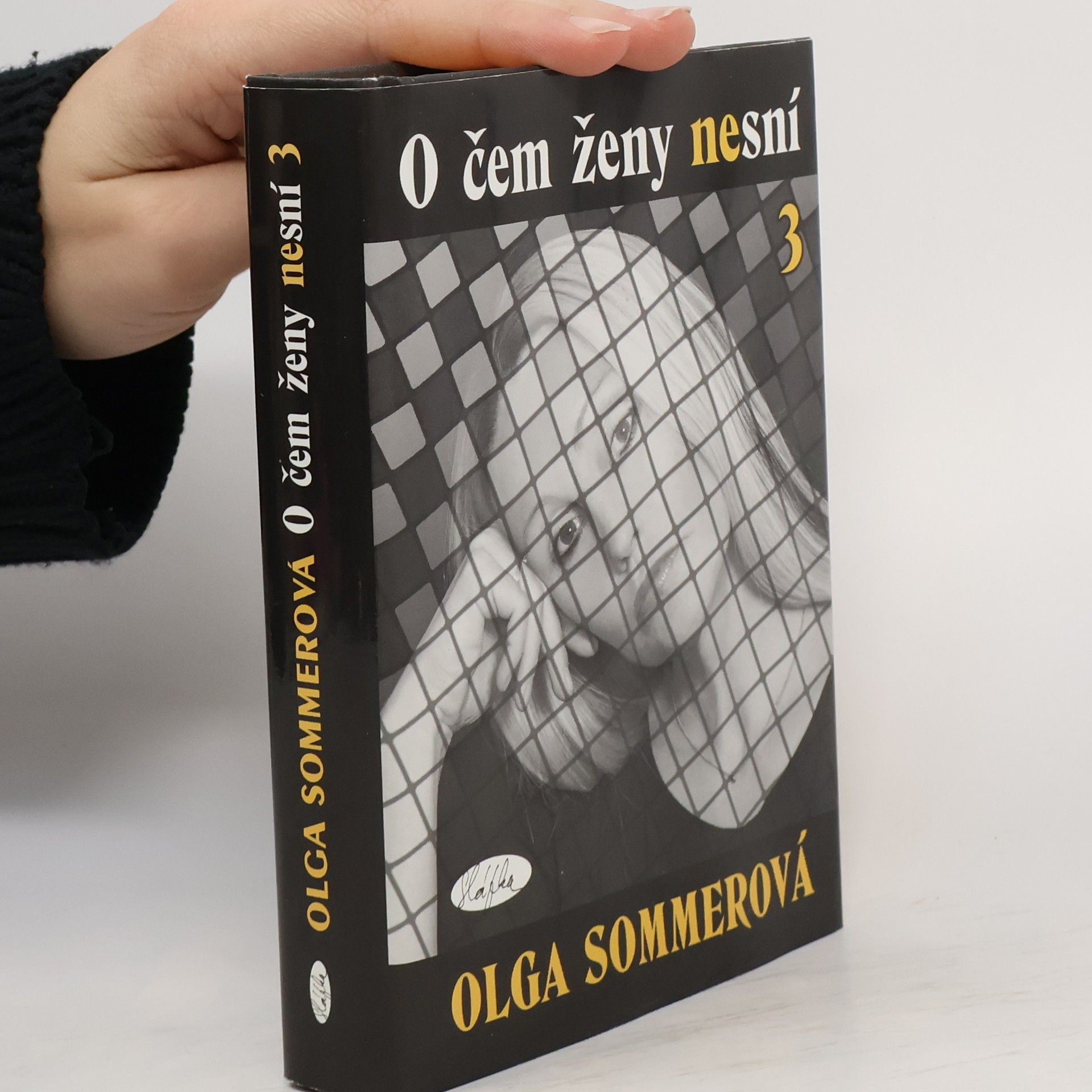 Olga Sommerová O čem ženy nesní 3
