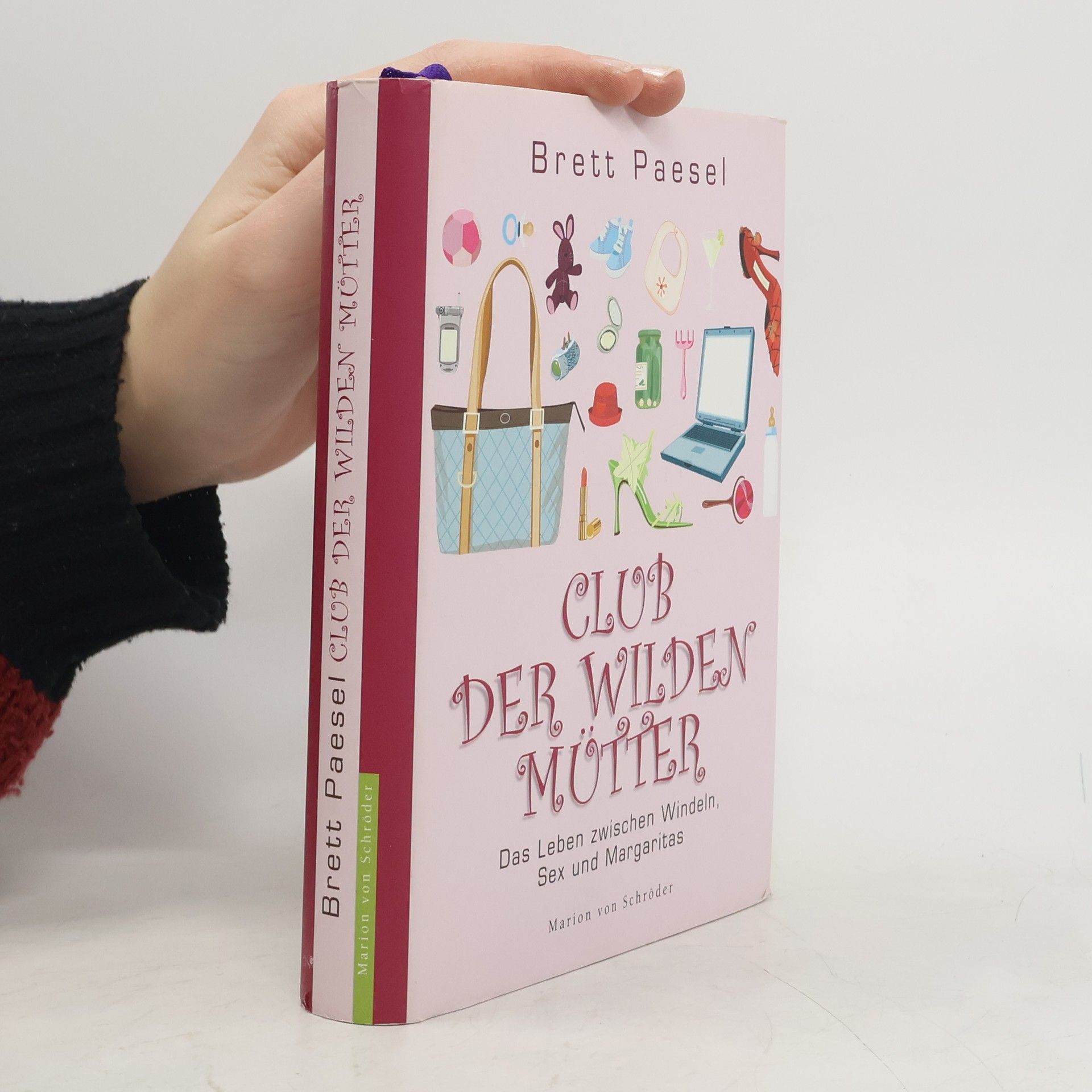 Brett Paesel Club der wilden Mütter