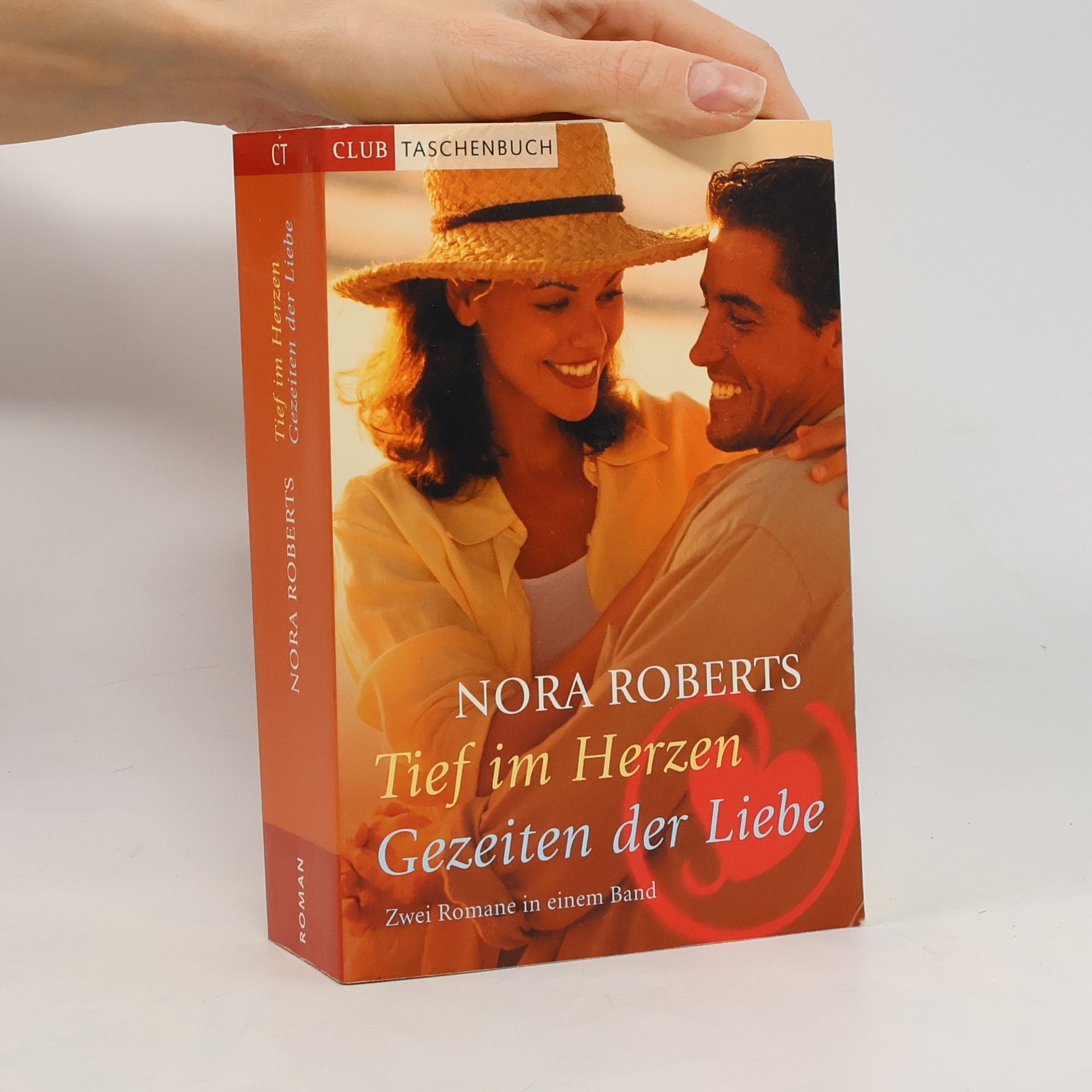 Nora Roberts Tief im Herzen. Gezeiten der Liebe