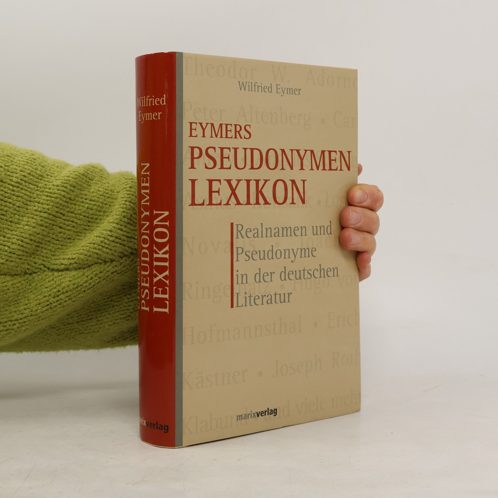Wilfried Eymer Eymers Pseudonymen-Lexikon