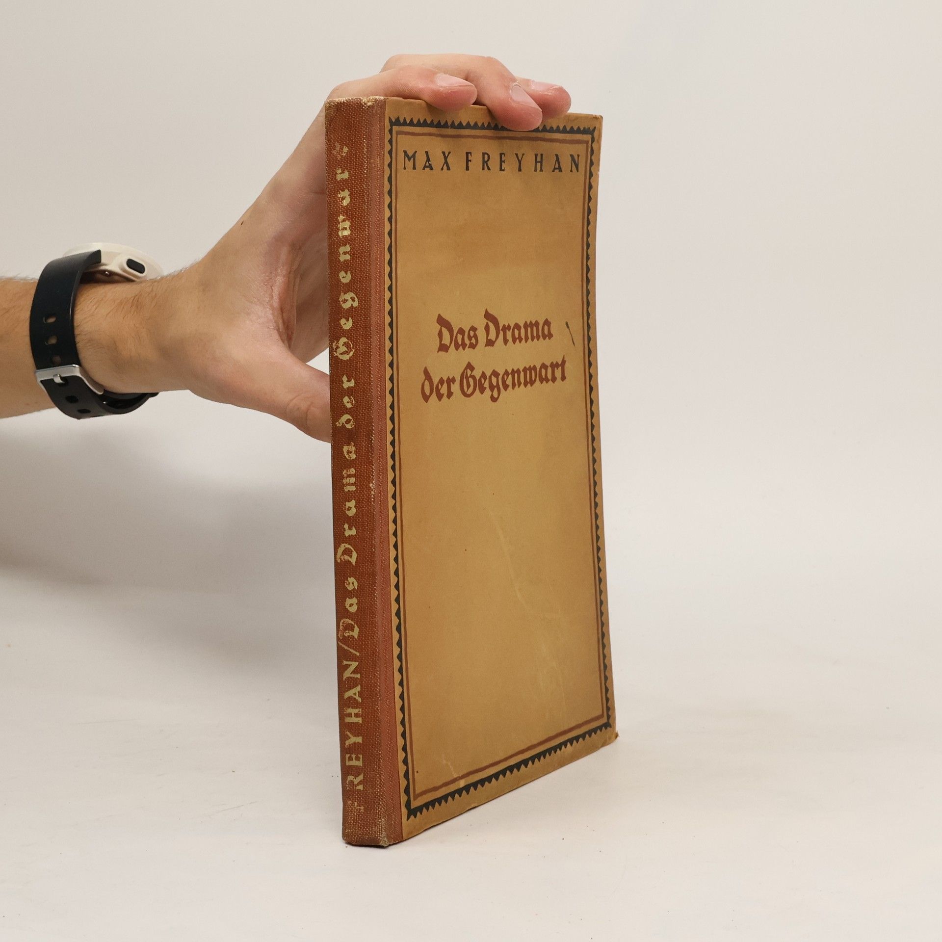 Max Freyhan Das Drama der Gegenwart