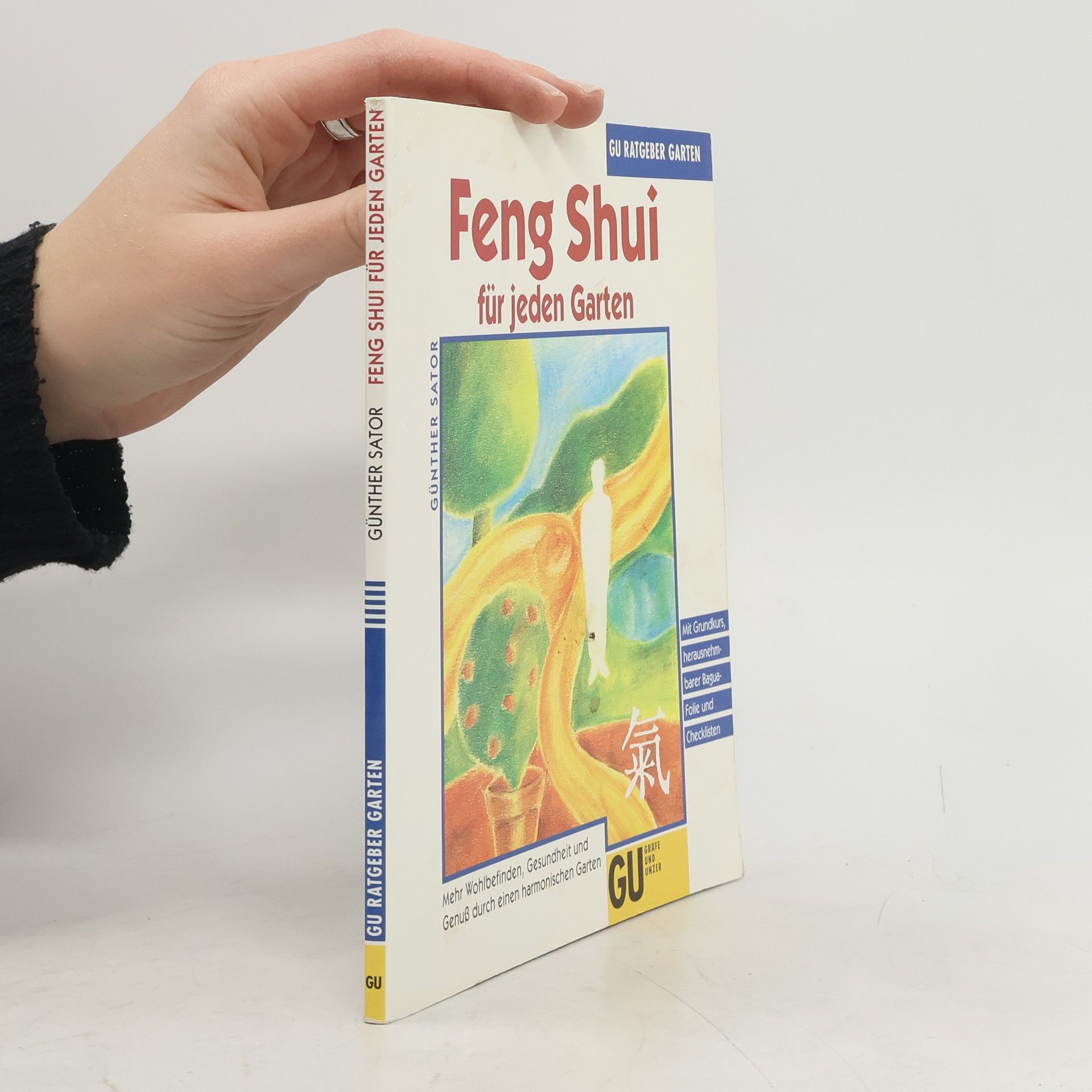 Günther Sator Feng Shui für jeden Garten