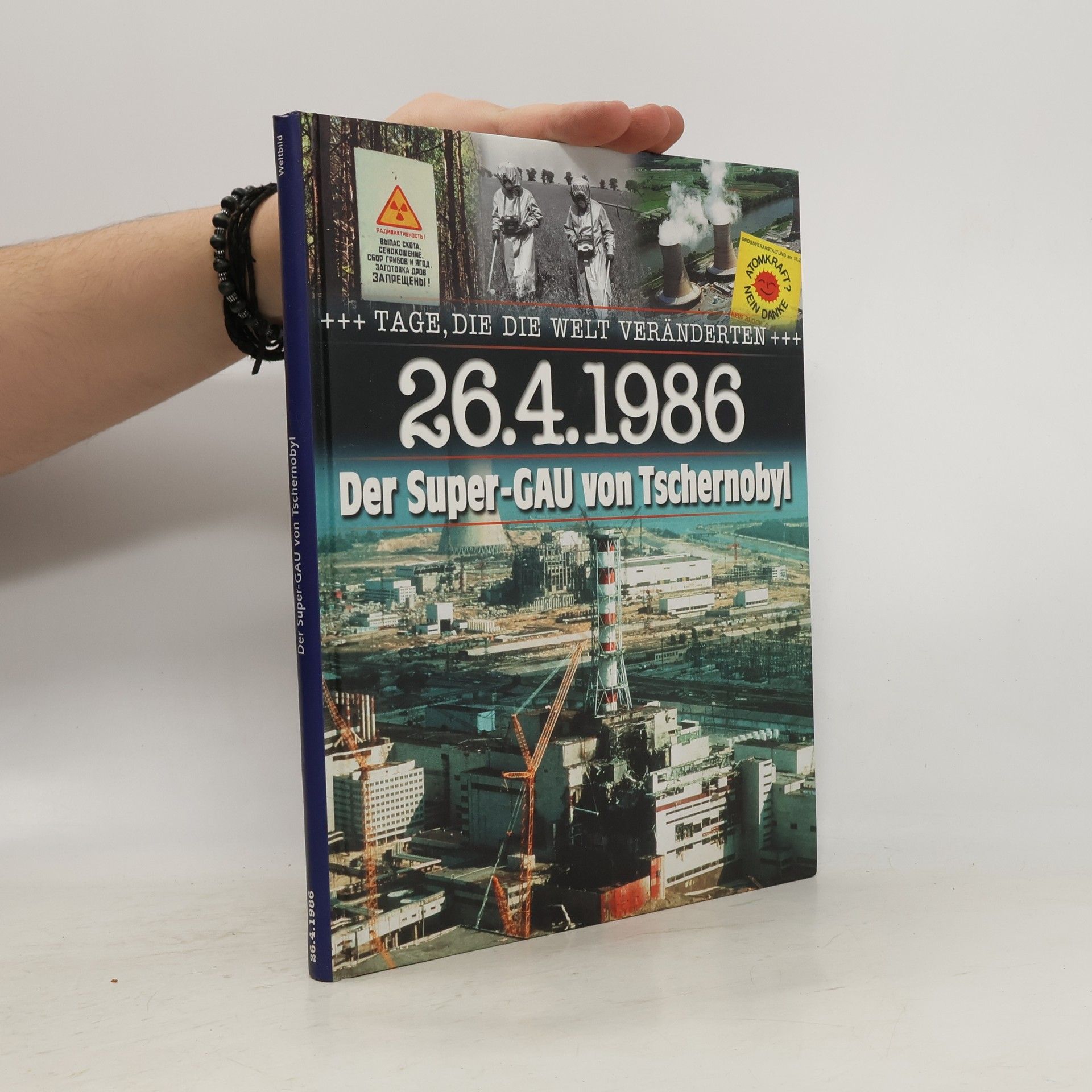 Otto Saur 26. 4. 1986. Der Super-Gau und die Stasi
