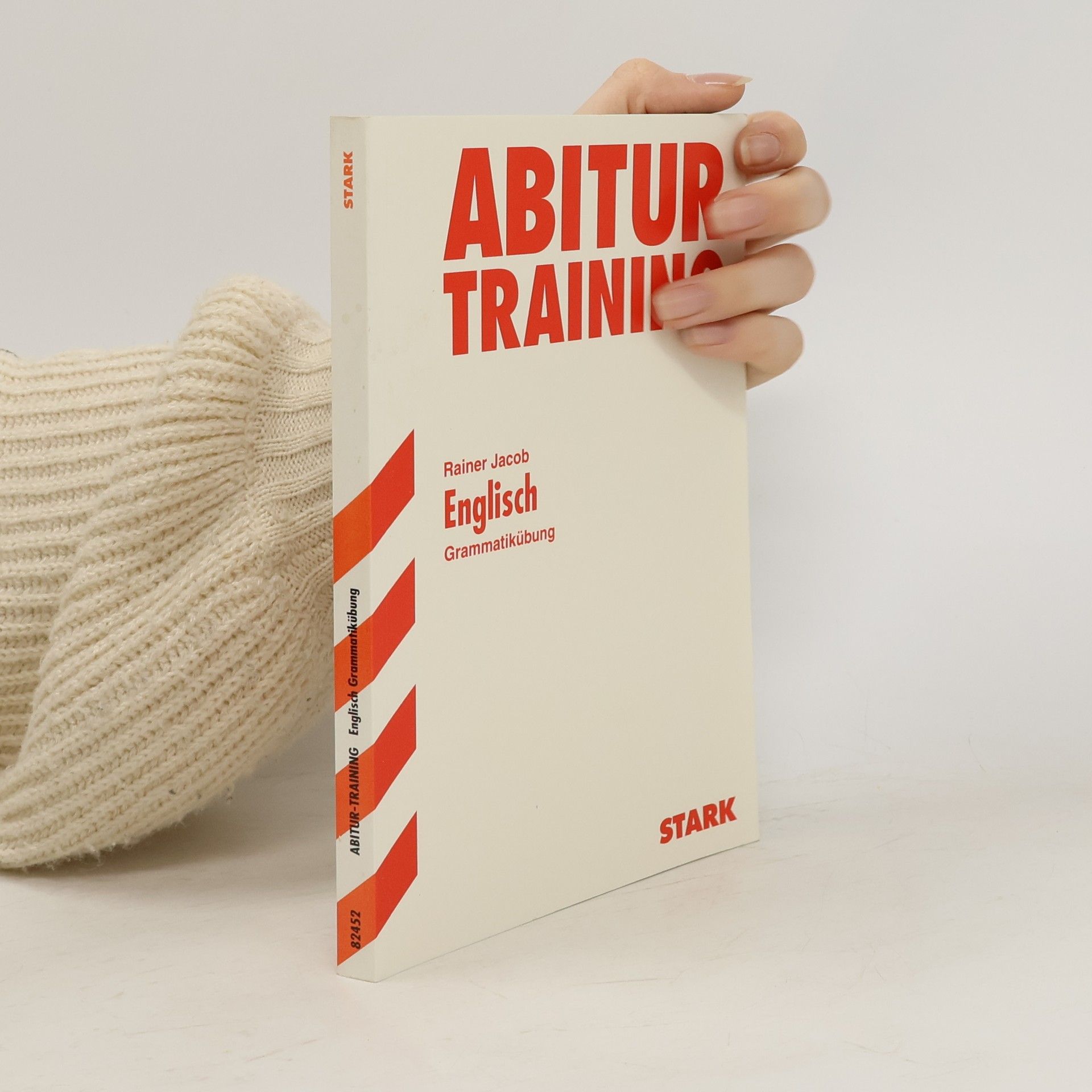 Rainer Jacob Abitur-Training. Englisch. Grammatikübung.
