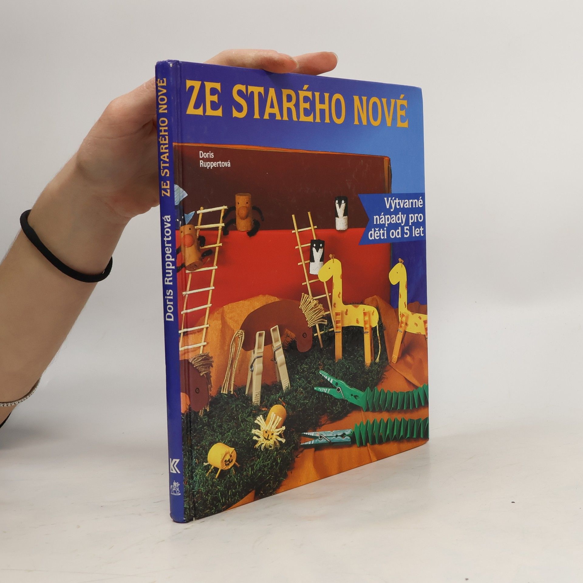 Ze starého nové. Výtvarné nápady pro děti od 5 let