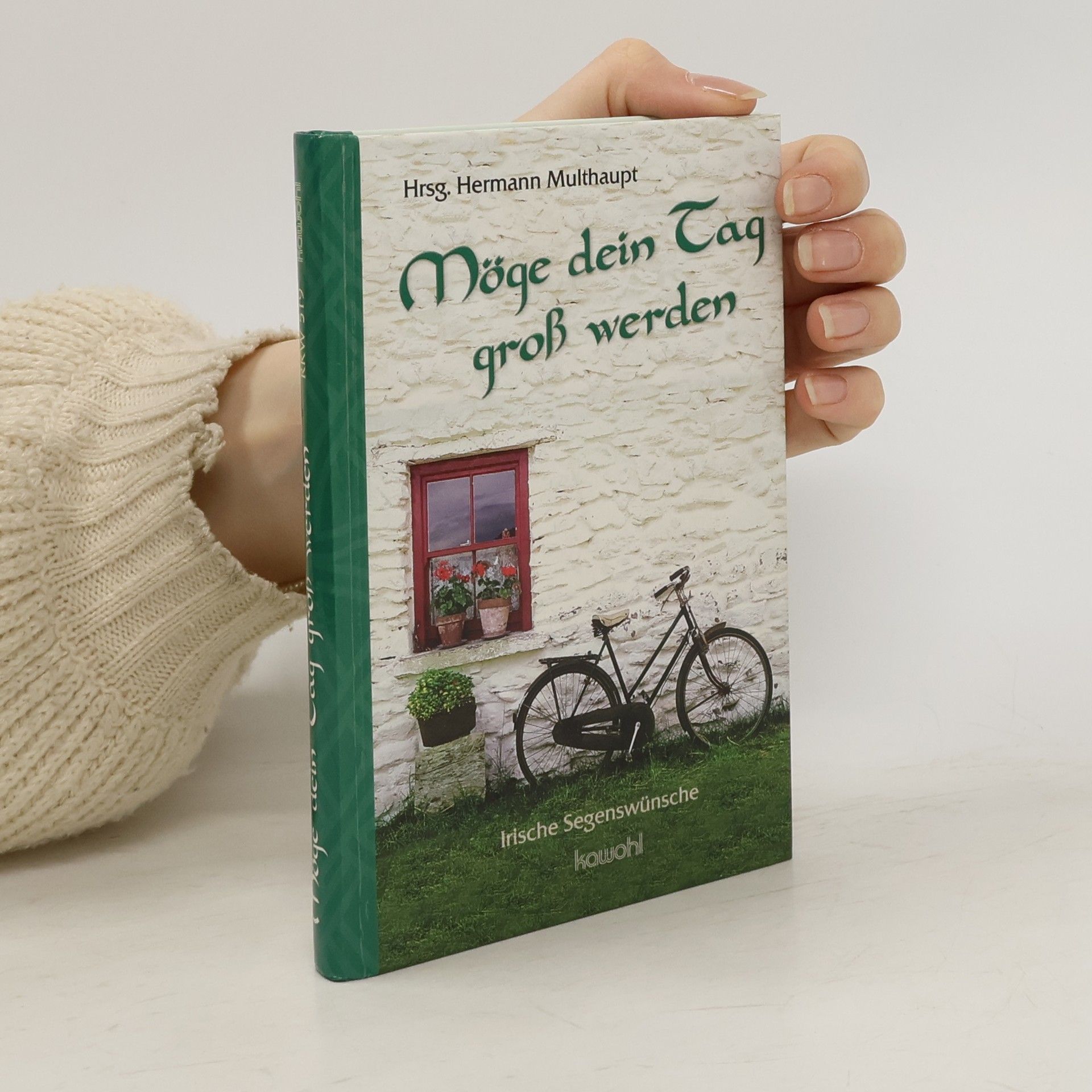 Hermann Multhaupt Möge dein Tag groß werden