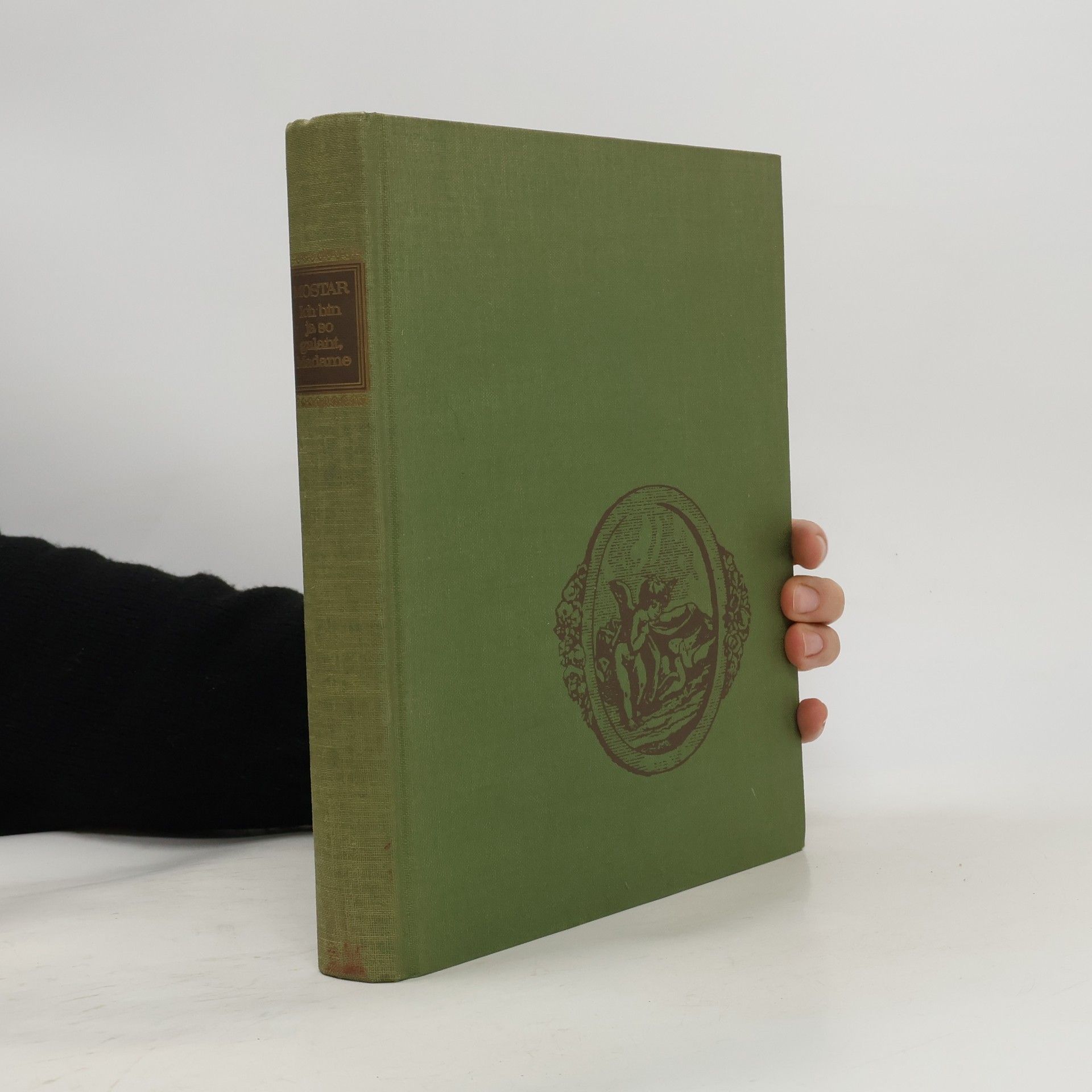 Herrmann Mostar Ich bin ja so galant, Madame