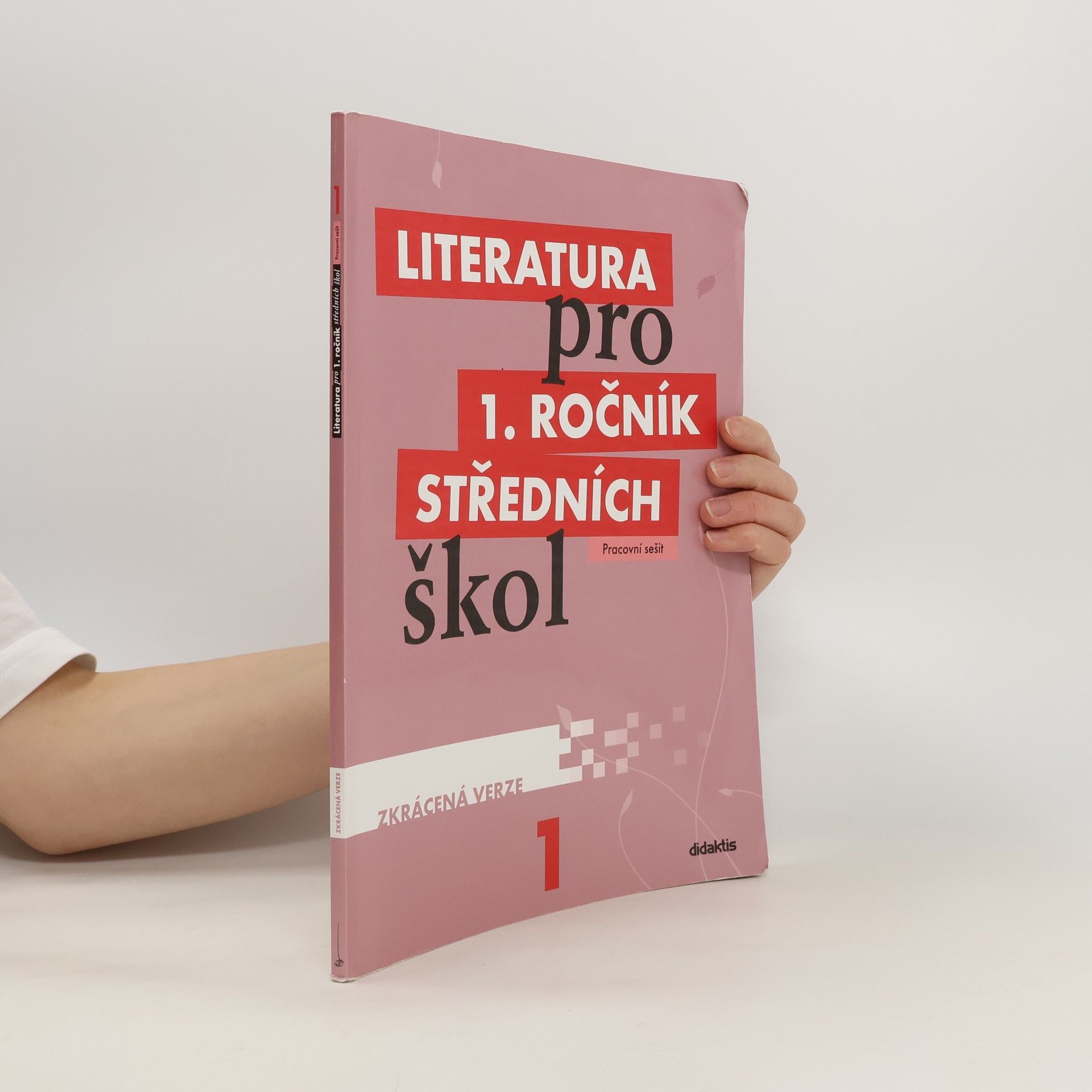 Eva Chvalovská Literatura pro 1. ročník SŠ – pracovní sešit – zkrácená verze