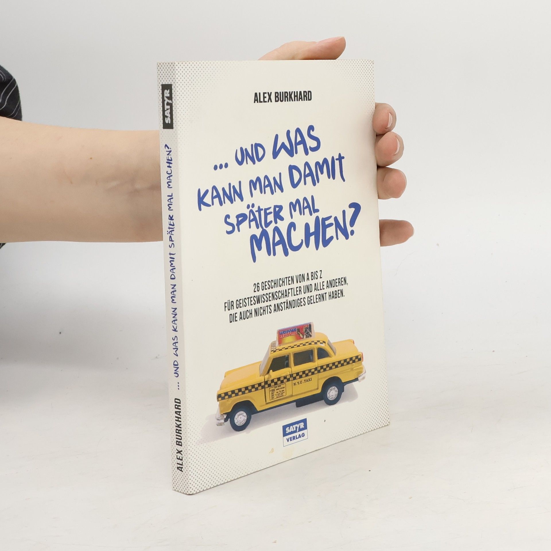 ... und was kann man damit später mal machen?