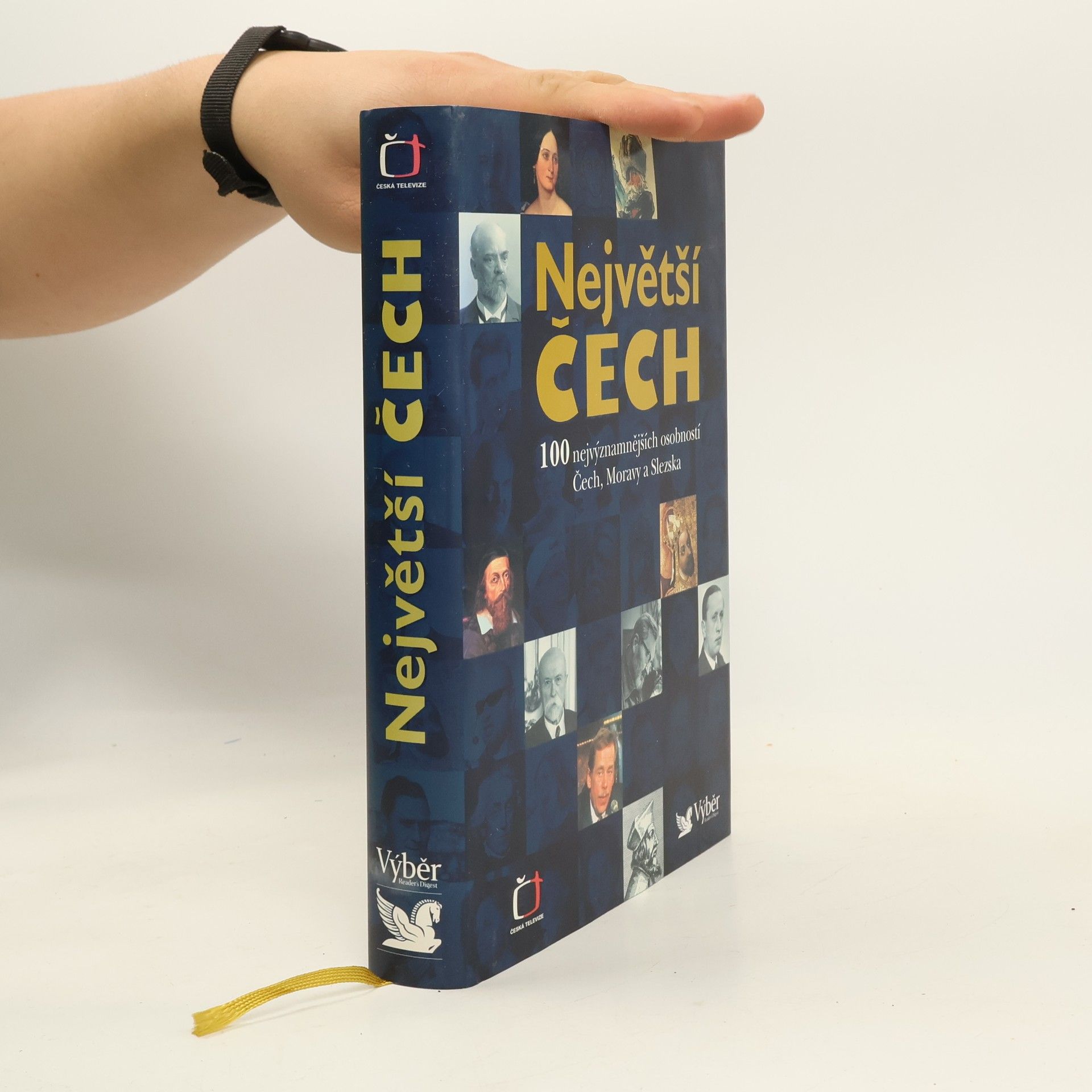 Pavel Bělina Největší Čech. 100 nejvýznamnějších osobností Čech, Moravy a Slezska