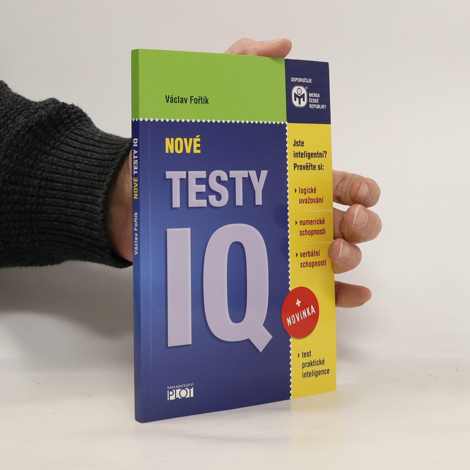 Václav Fořtík Nové testy IQ