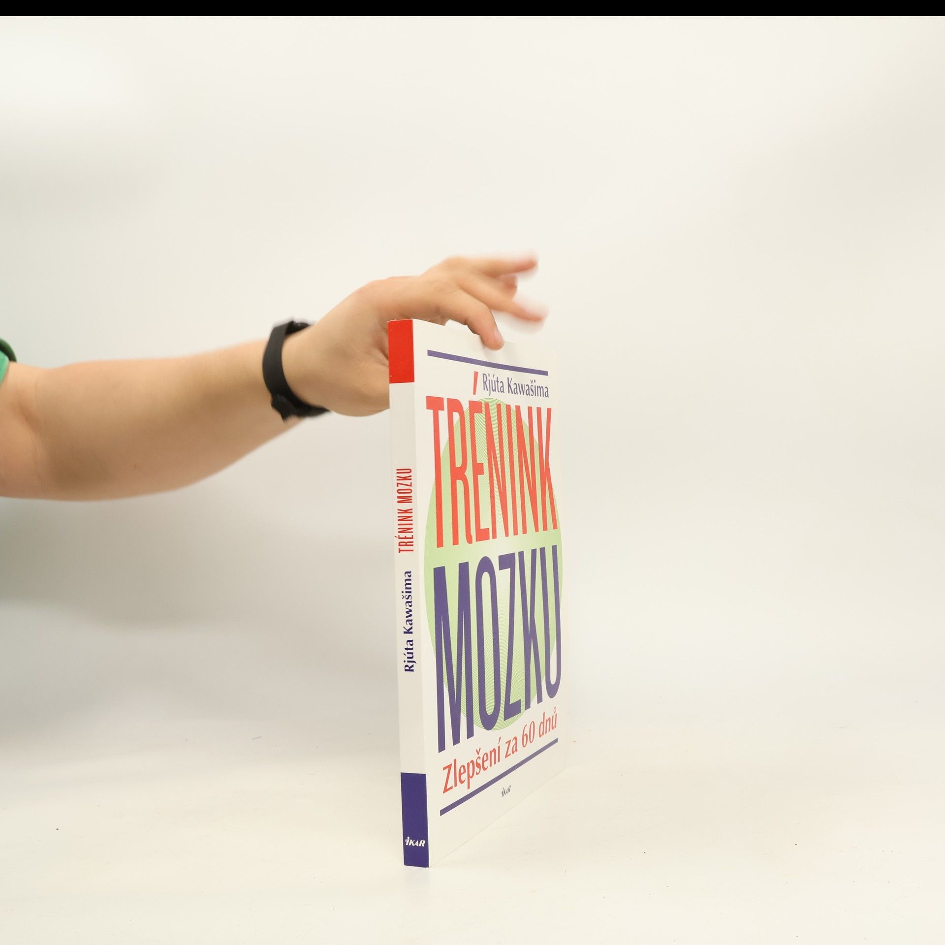 Ryūta Kawashima Trénink mozku : zlepšení za 60 dnů