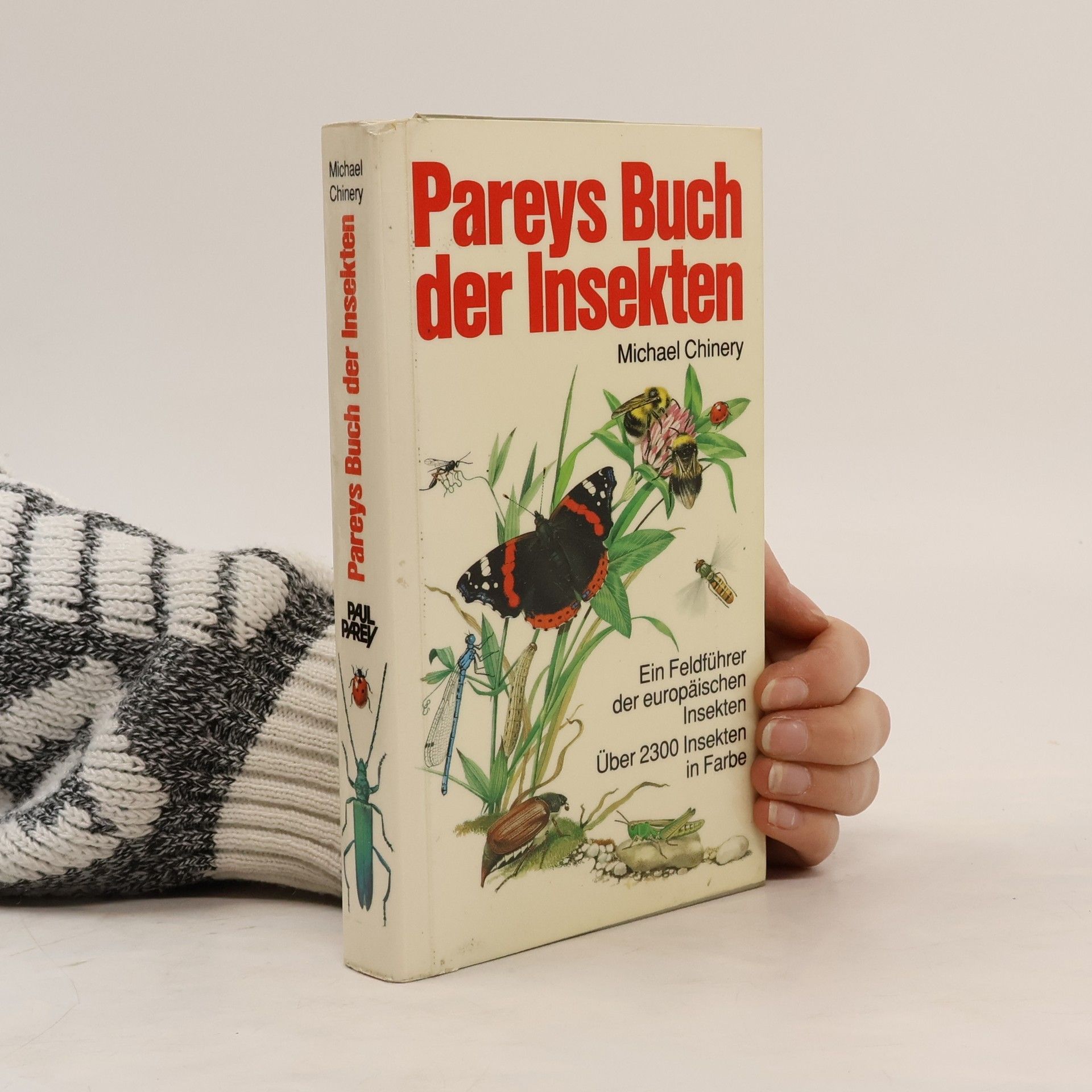 Michael Chinery Pareys Buch der Insekten