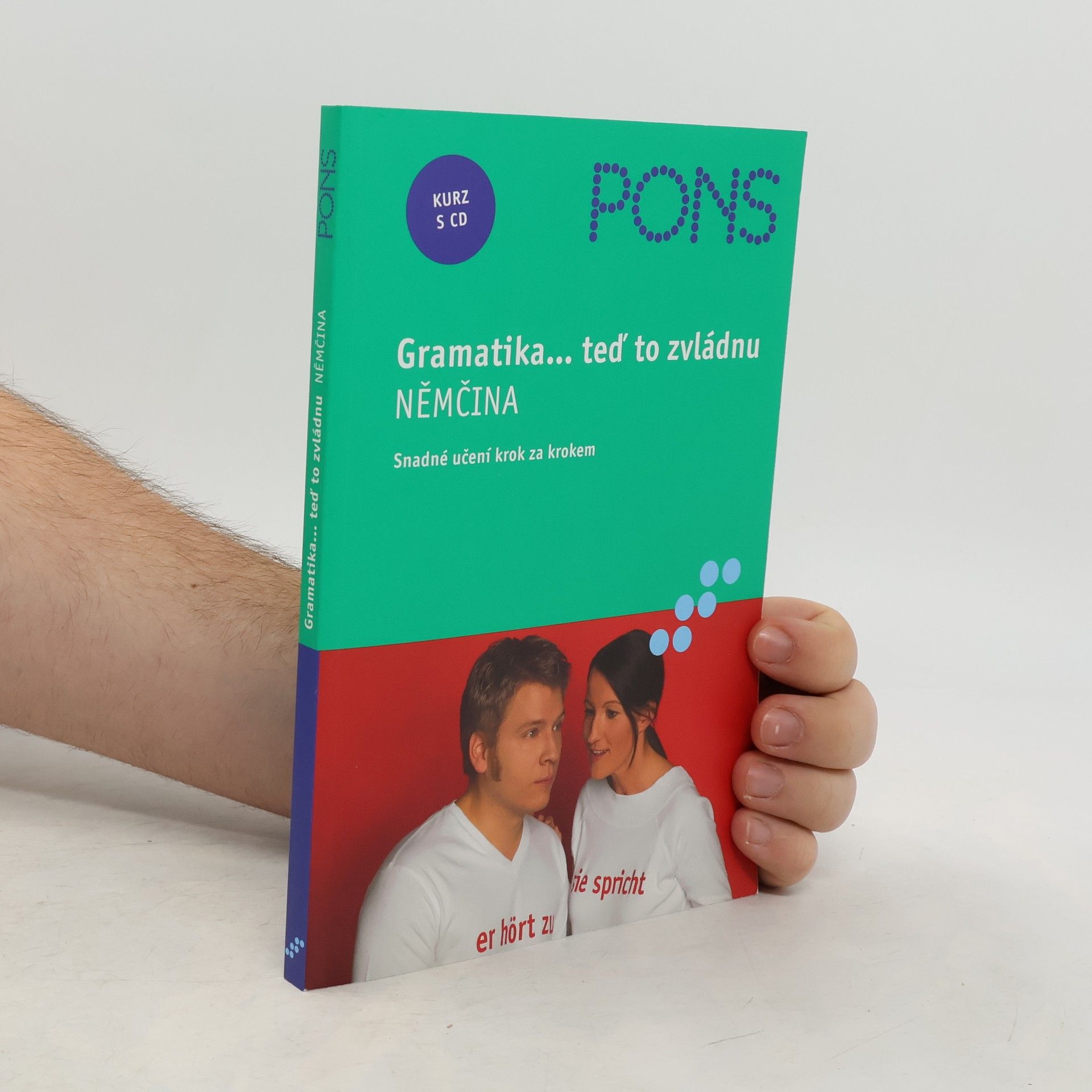 Gramatika... teď to zvládnu. Němčina