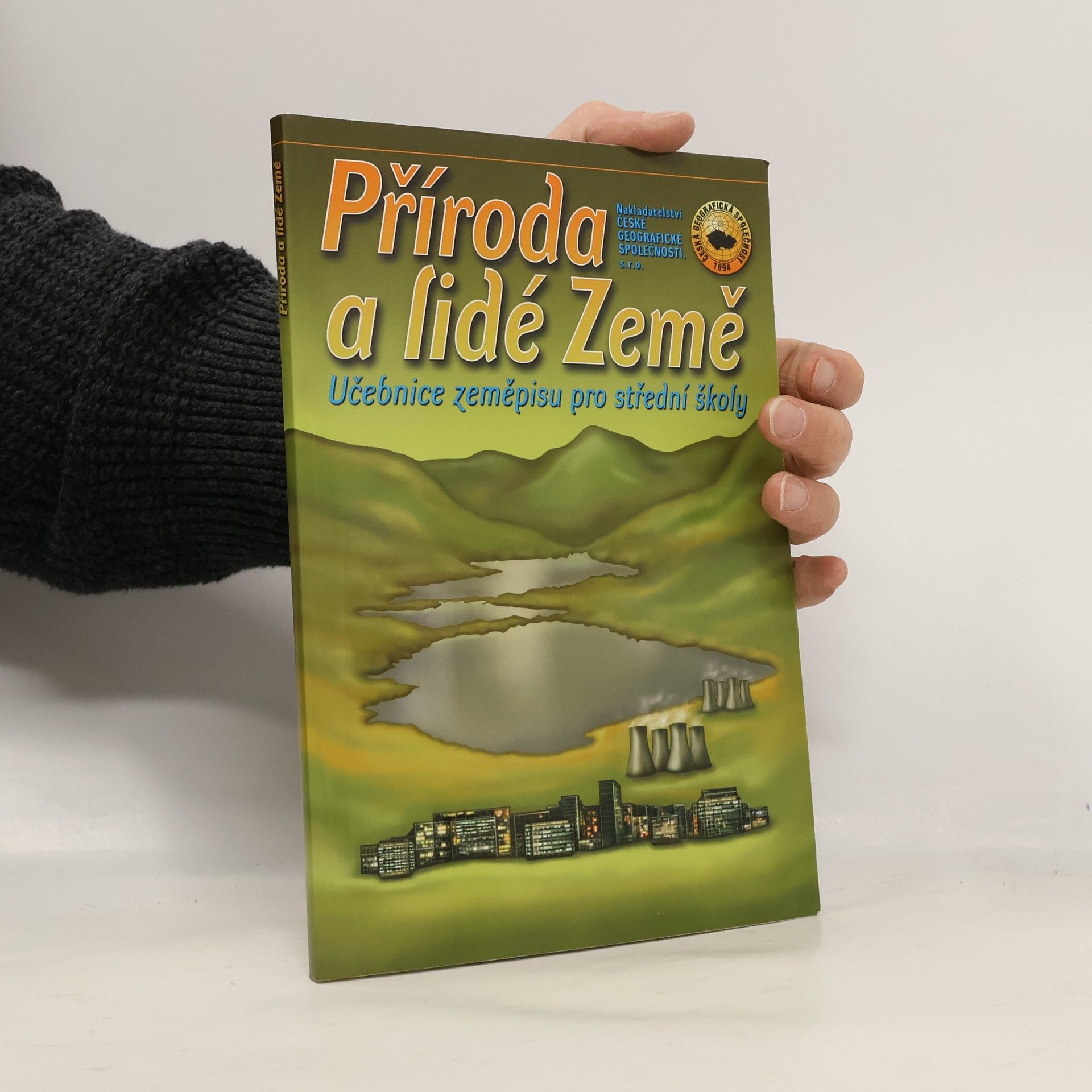 Kolektív autorov Příroda a lidé Země : učebnice zeměpisu pro střední školy