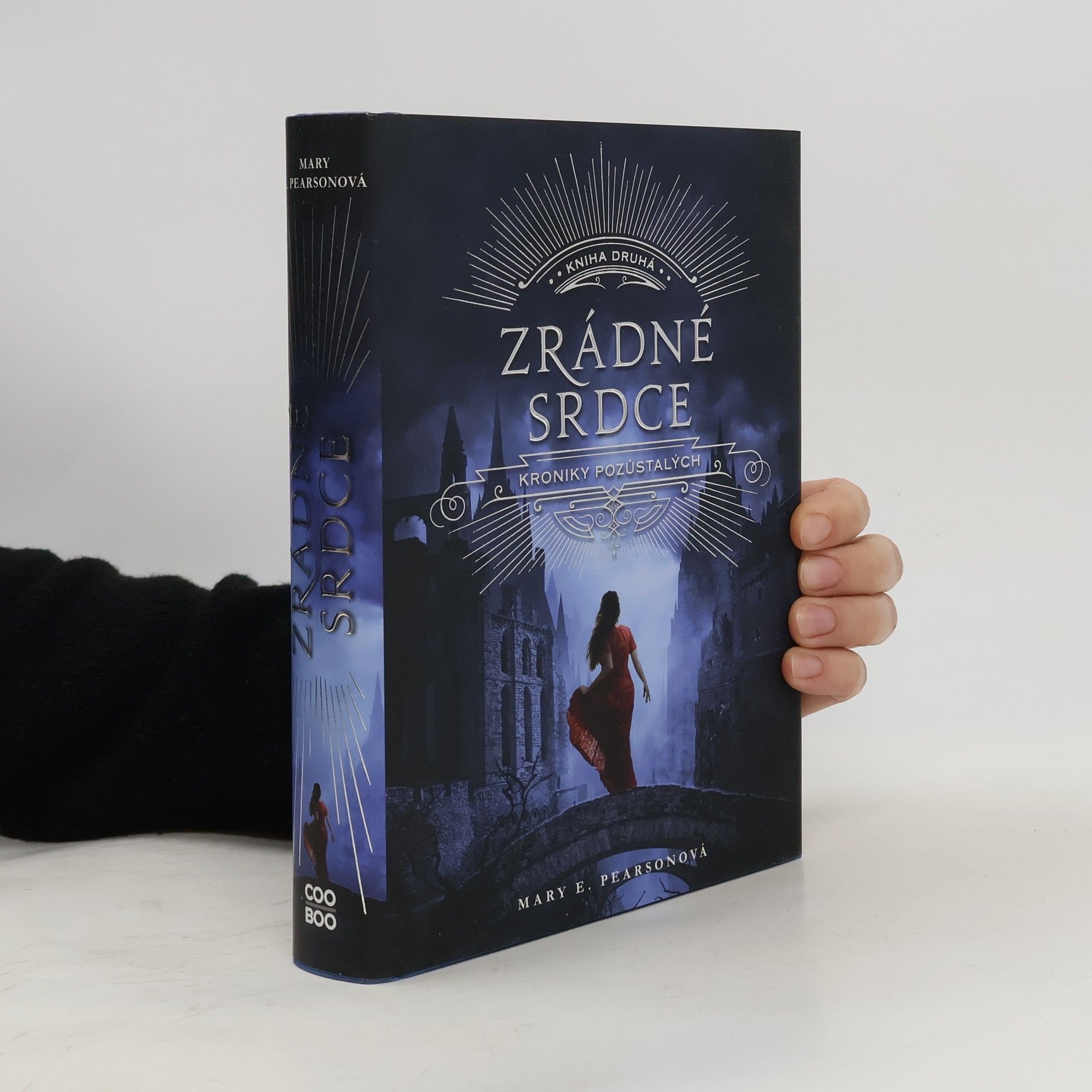 Zrádné srdce. Kroniky pozůstalých. Kniha druhá