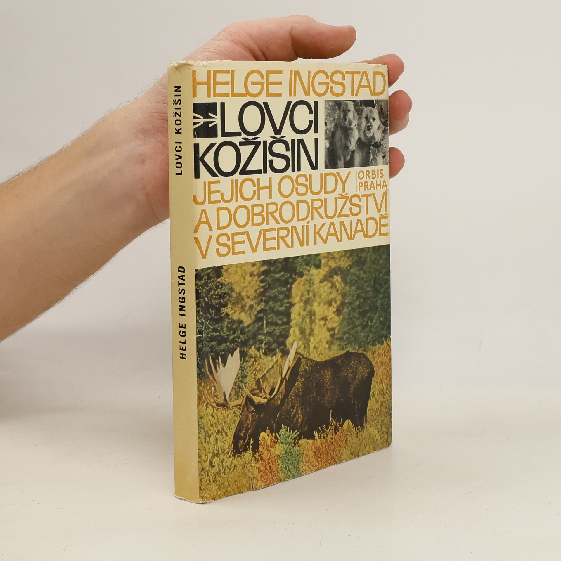 Lovci kožišin : jejich osudy a dobrodružství v severní Kanadě