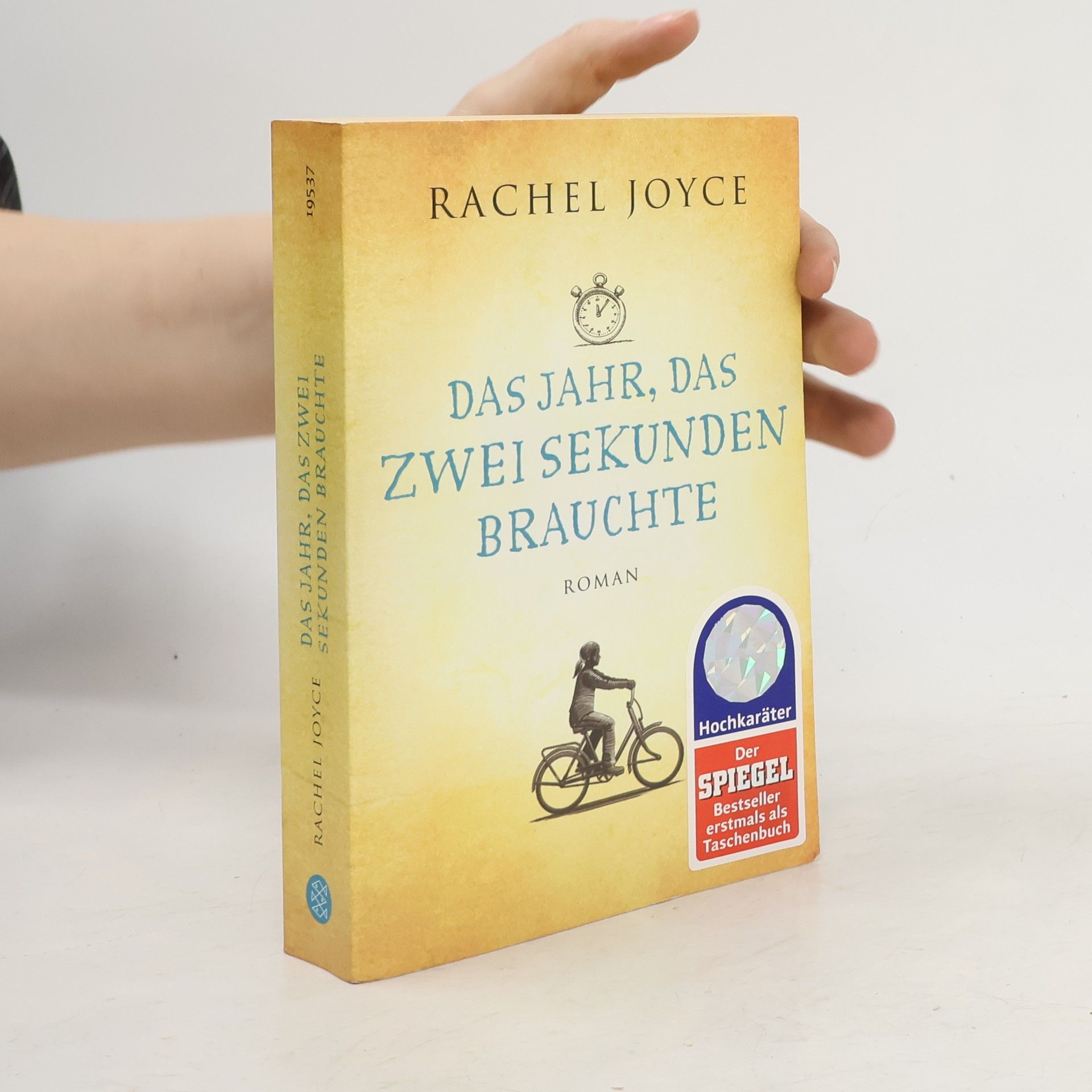 Rachel Joyce Das jahr, das zwei Sekunden brauchte