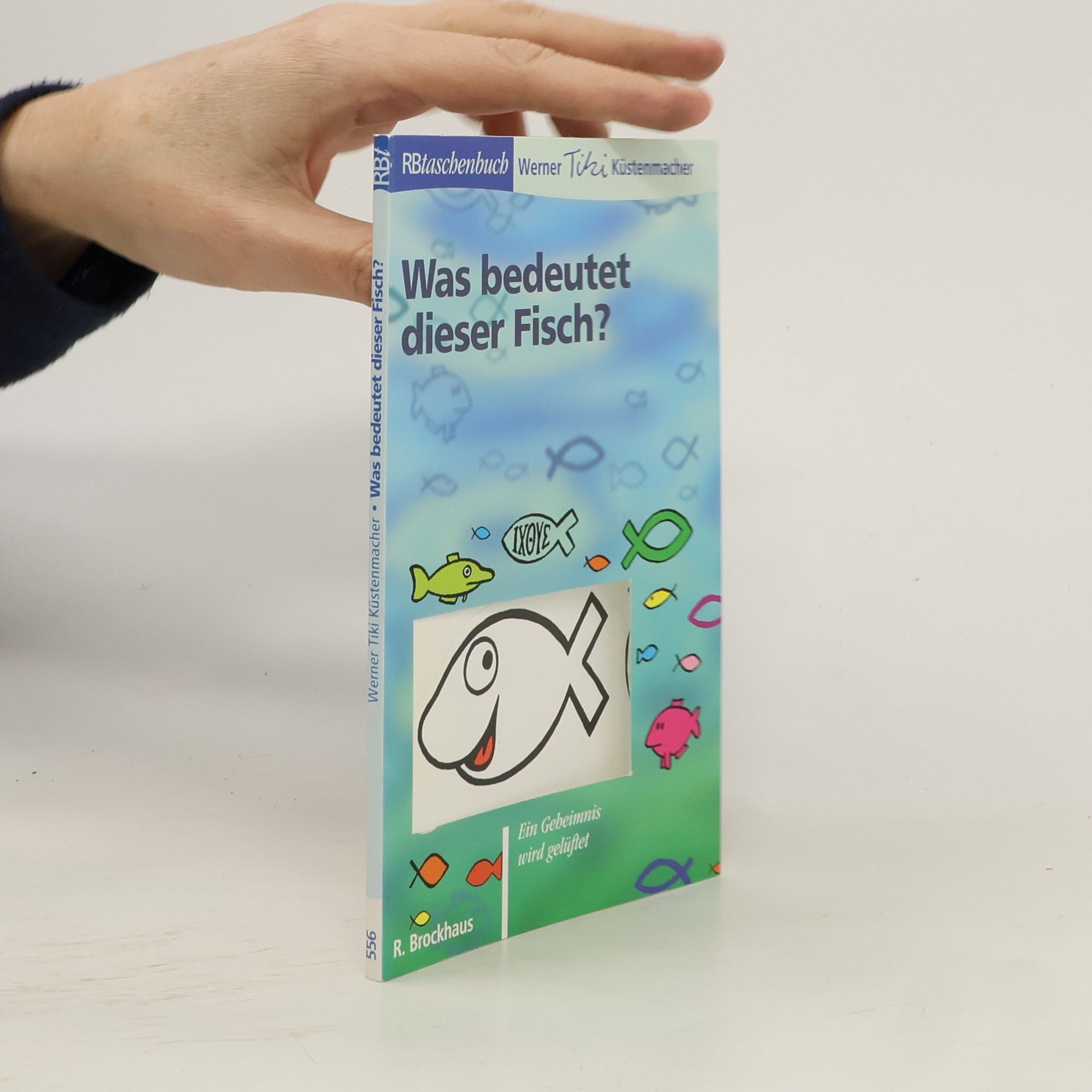 Werner Tiki Küstenmacher Was bedeutet dieser Fisch?