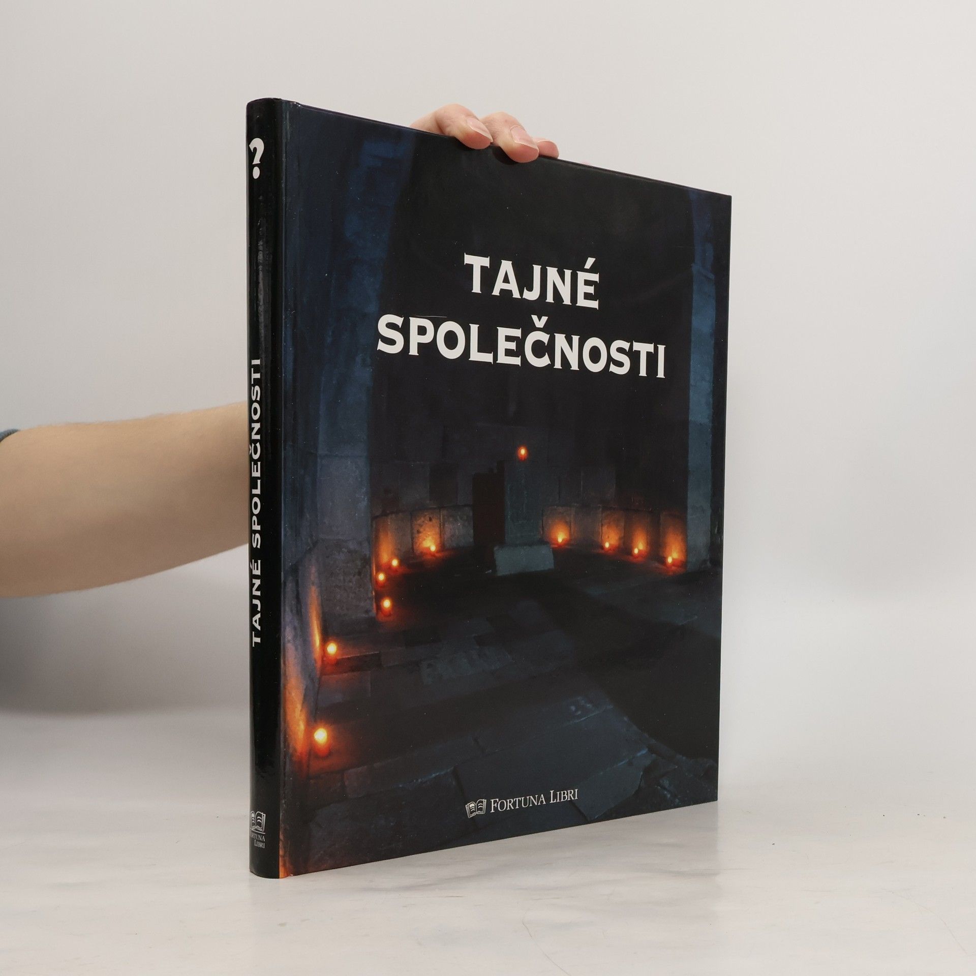 Kolektiv autorů Tajné společnosti