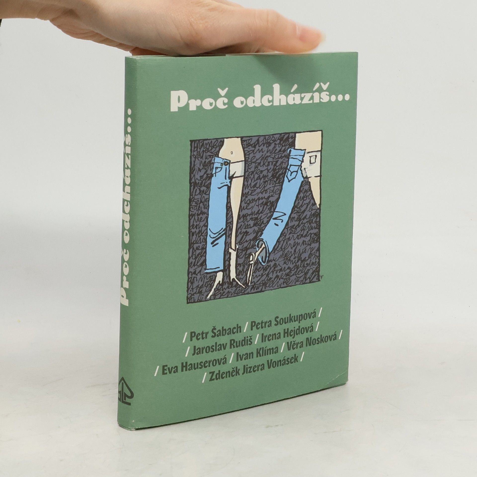 Petr Šabach Proč odcházíš...