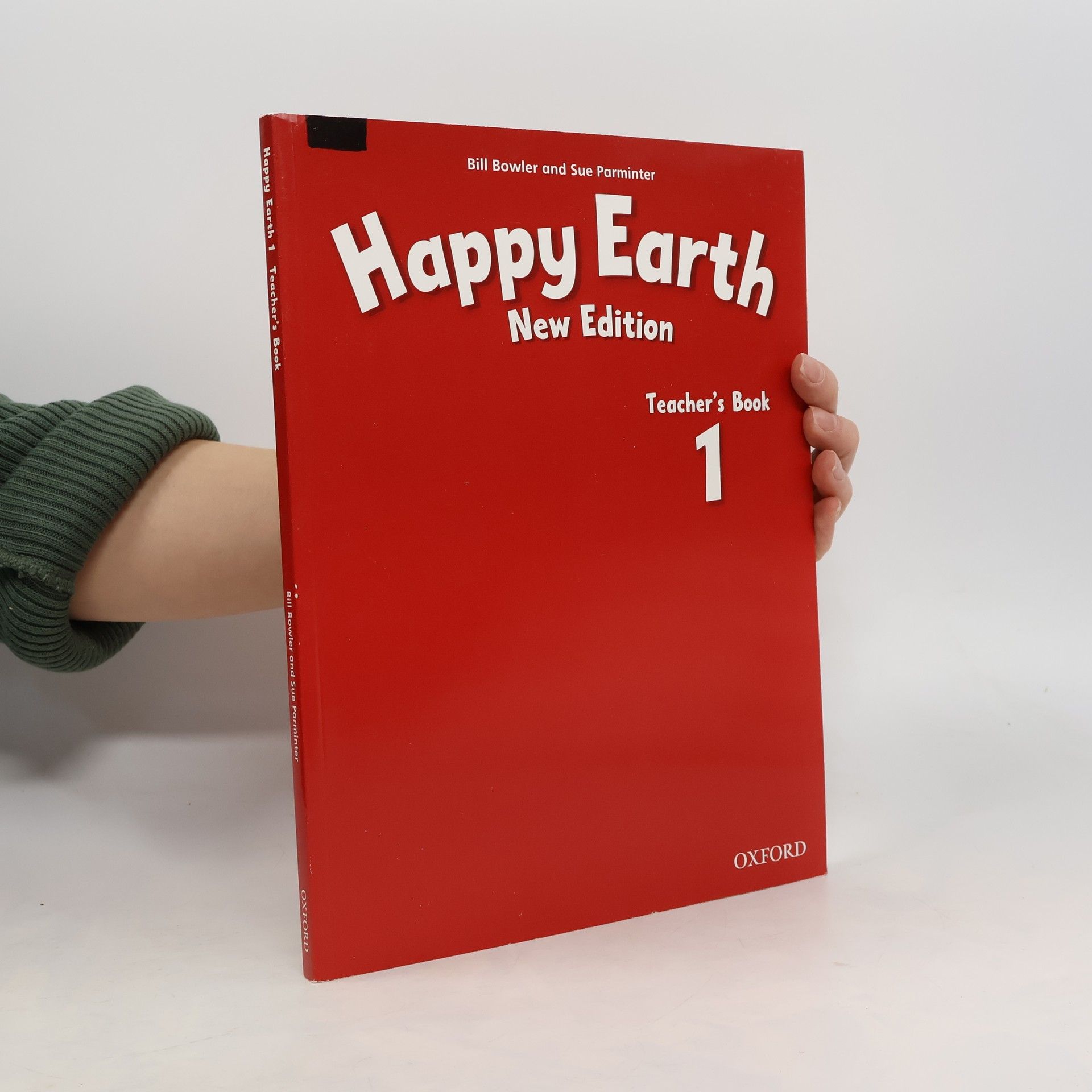 Bill Bowler Happy Earth: 1 New Edition: Teacher's Book