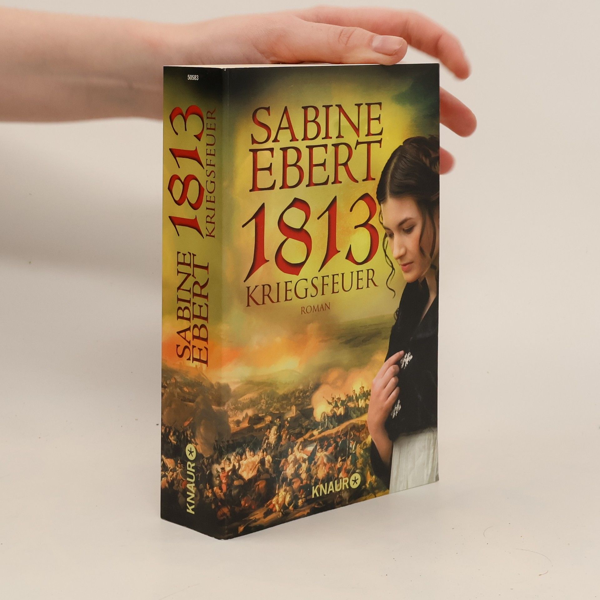 Sabine Ebert 1813 - Kriegsfeuer