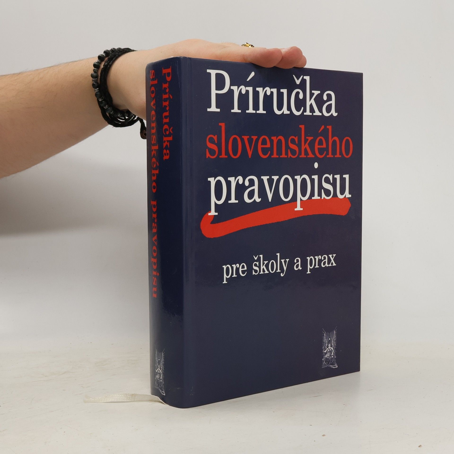 Ivor Ripka Príručka slovenského pravopisu pre školy a prax