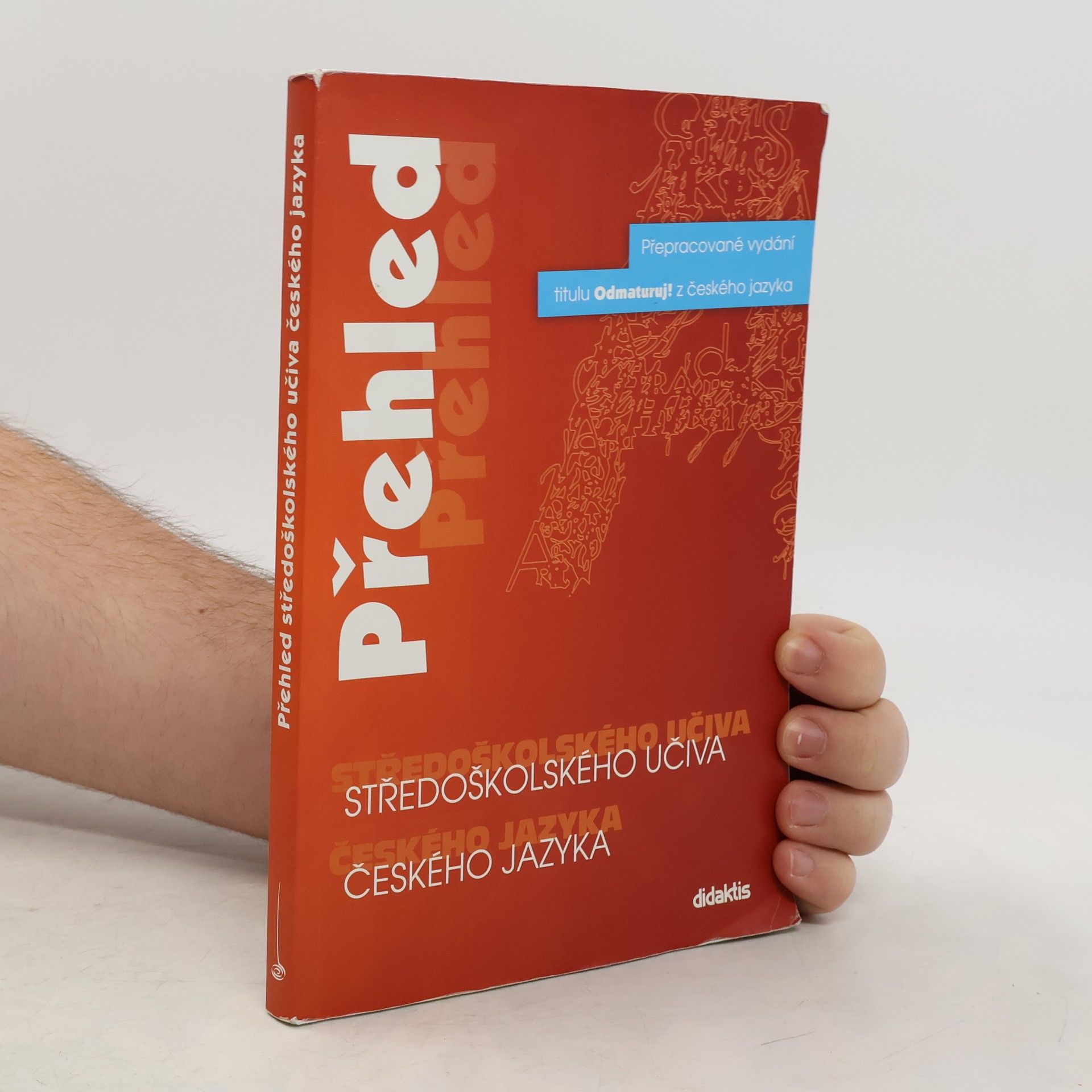 Petra Adámková Přehled středoškolského učiva českého jazyka