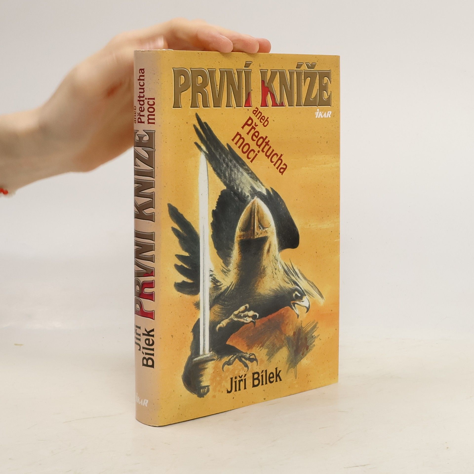 Jiří Bílek První kníže