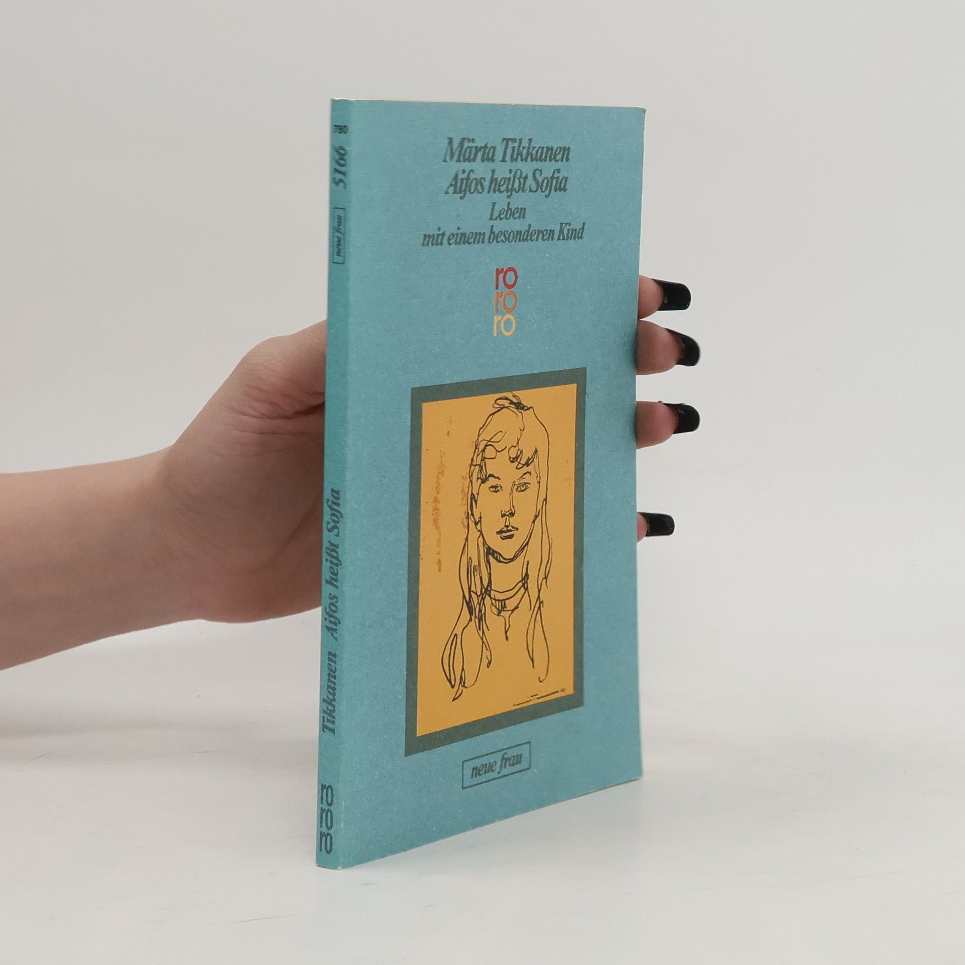 Aifos heisst Sofia. Leben mit einem besonderen Kind