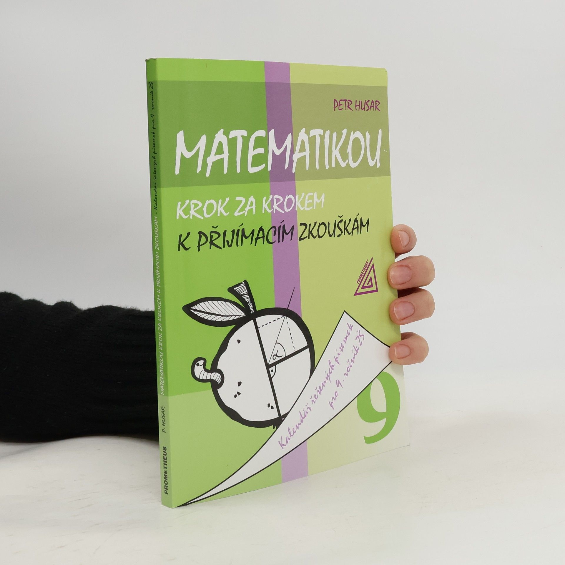 Petr Husar Matematikou krok za krokem k přijímacím zkouškám