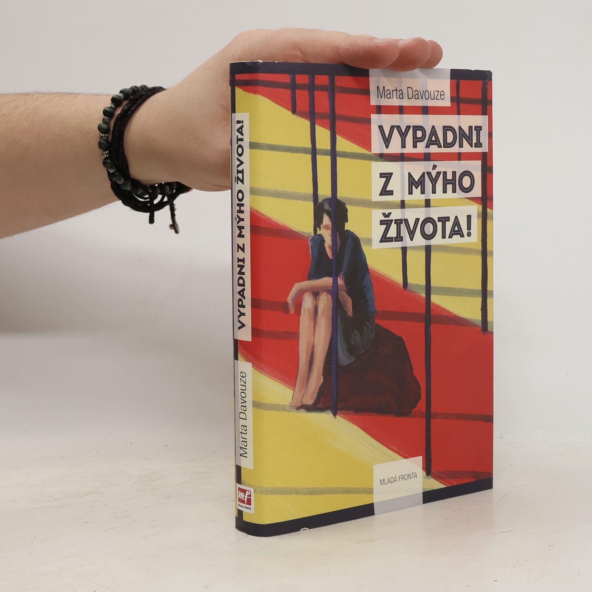 Marta Davouze Vypadni z mýho života!