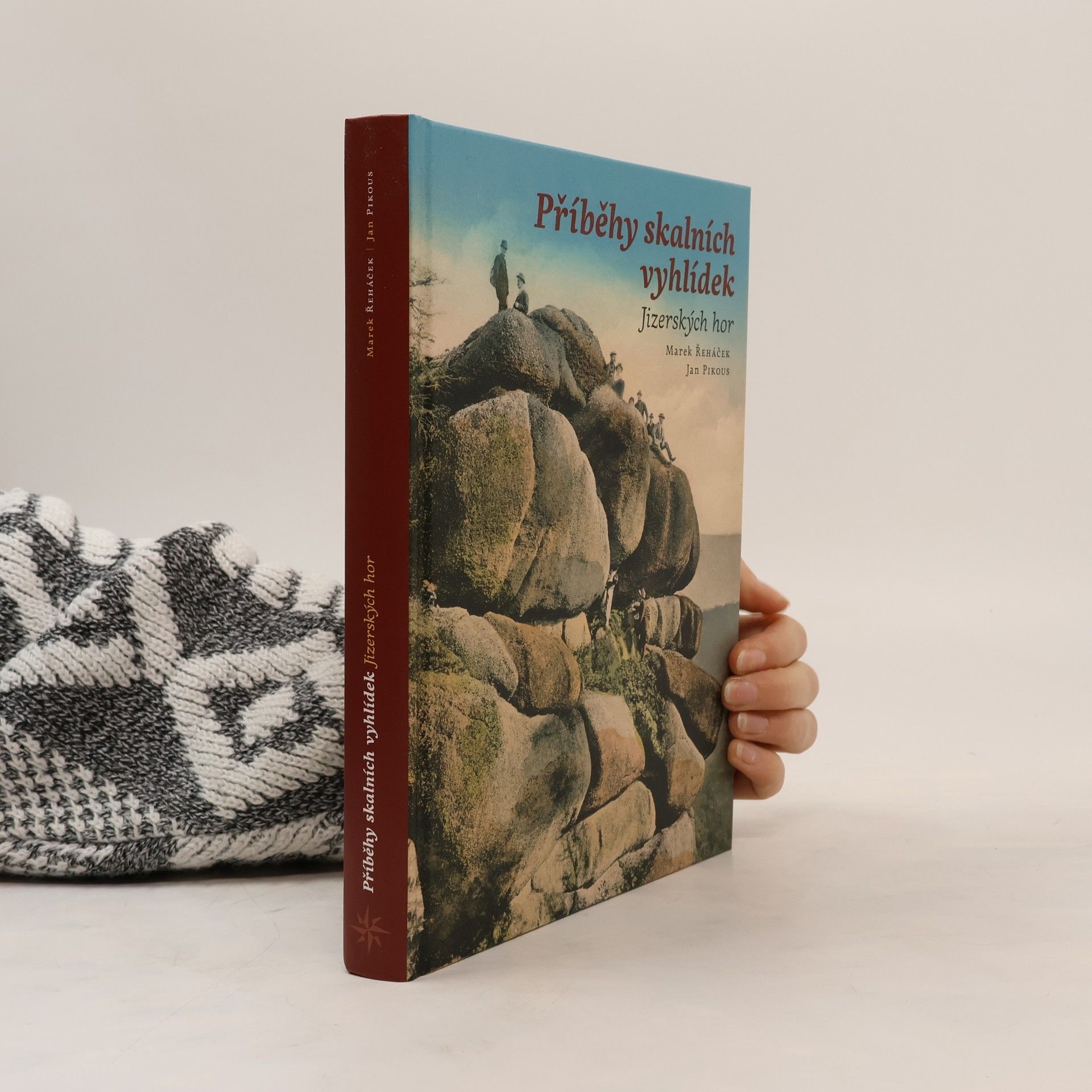 Jan Pikous Příběhy skalních vyhlídek Jizerských hor