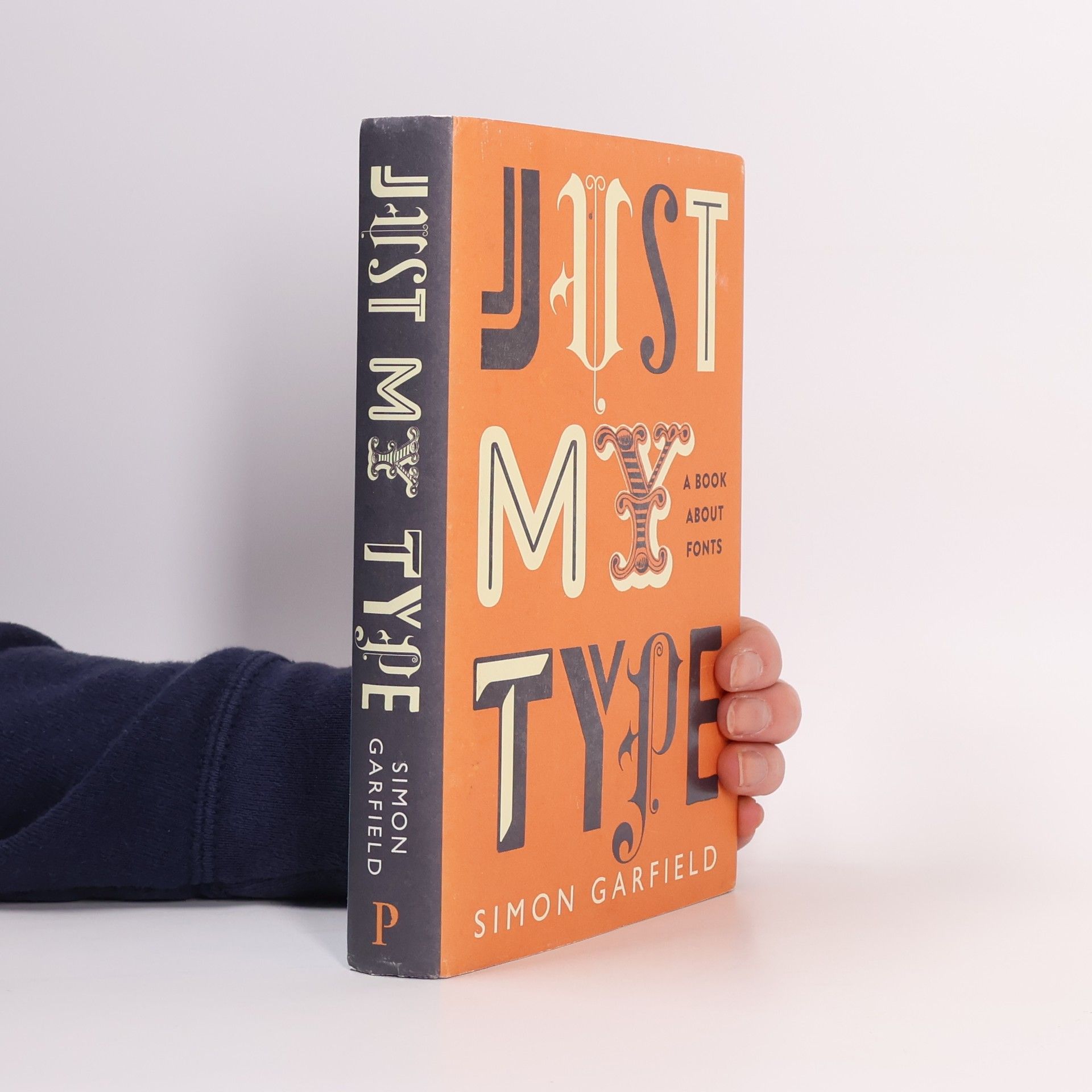 Simon Garfield Just my type