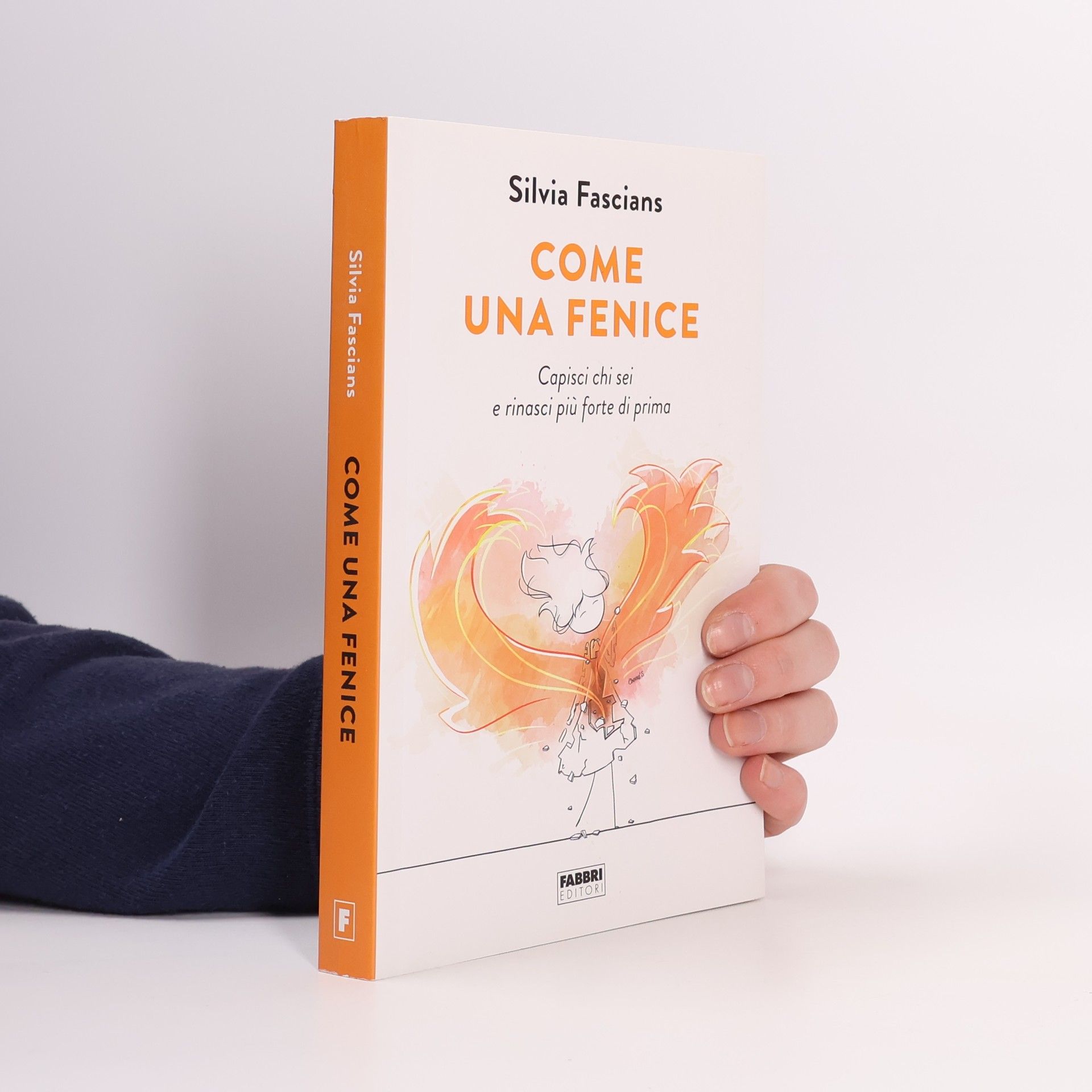 Silvia Fascians Come una fenice