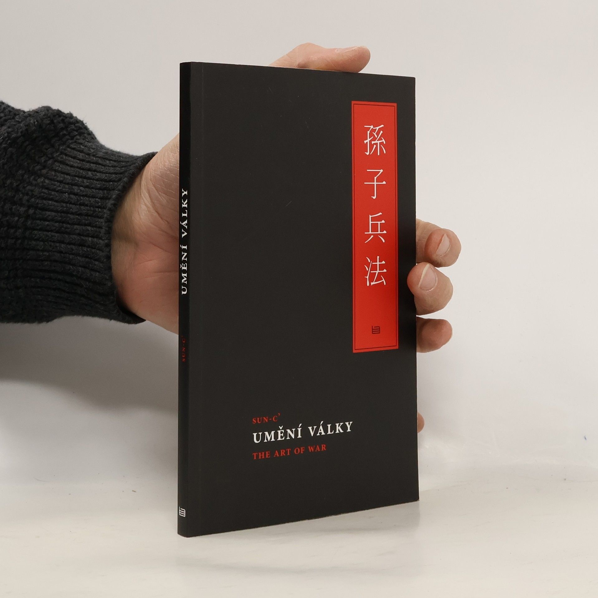 Sun Tzu Umění války = The Art of War