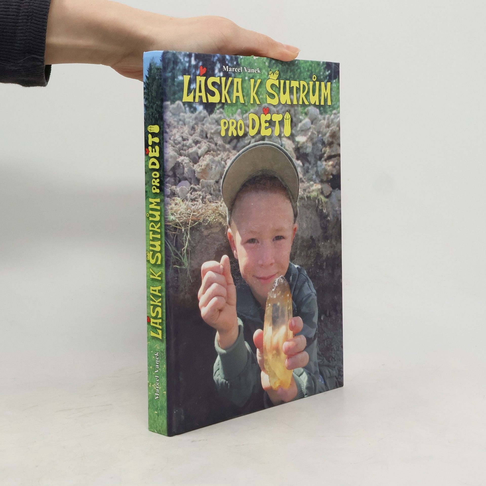 Marcel Vanek Láska k šutrům pro děti