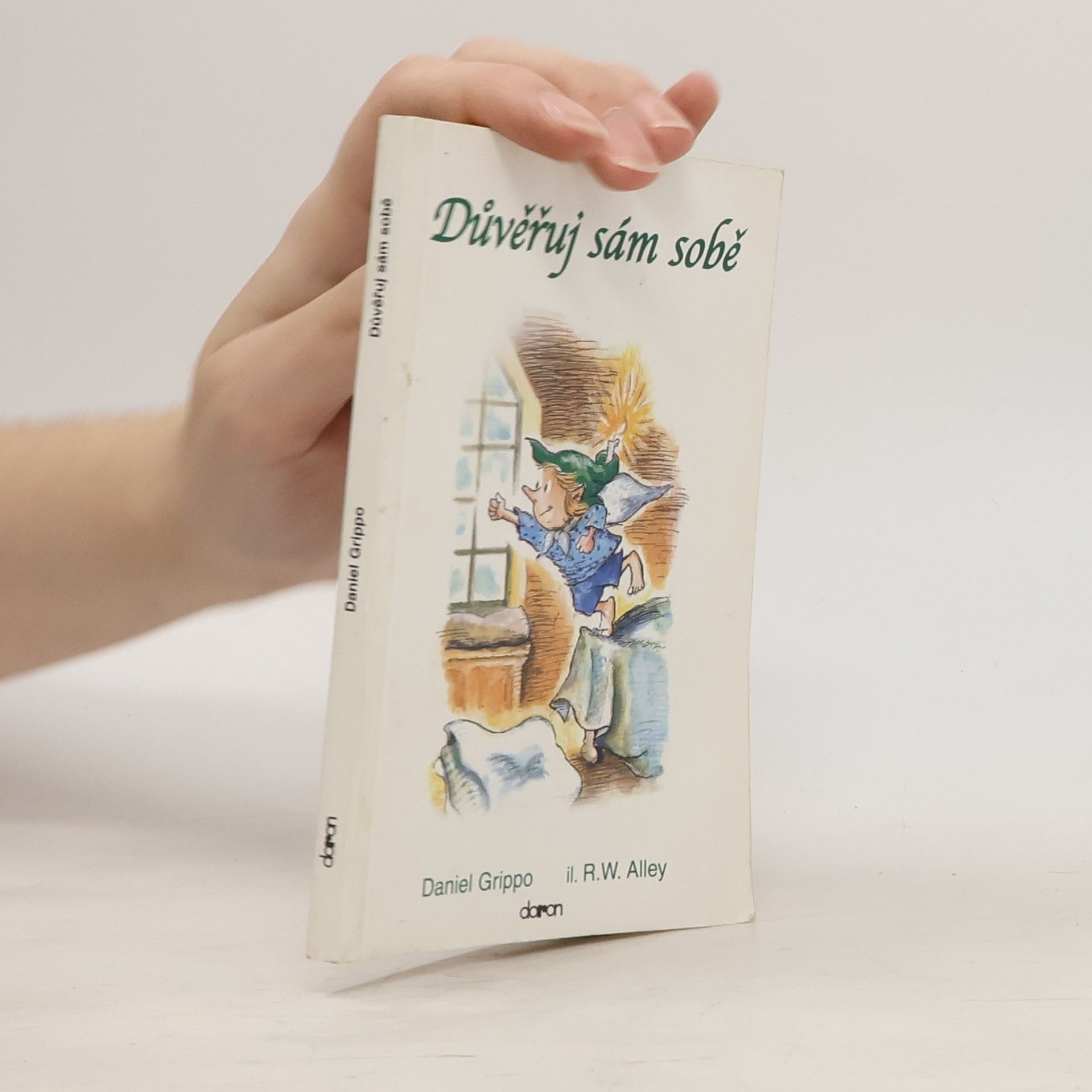 Důvěřuj sám sobě