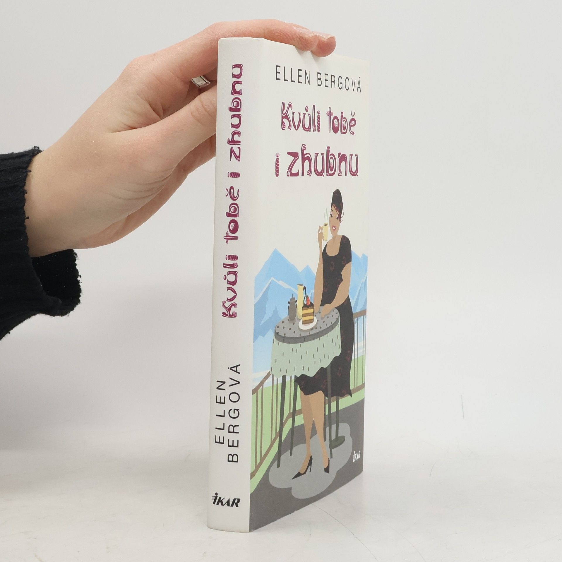 Ellen Berg Kvůli tobě i zhubnu