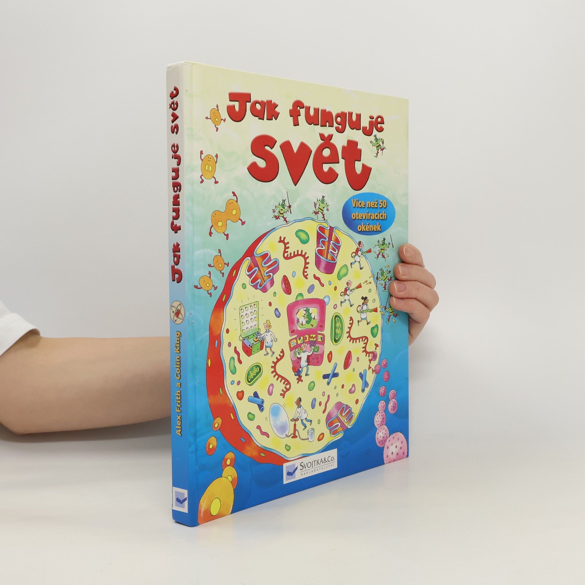 Jak funguje svět : více než 50 otevíracích okének